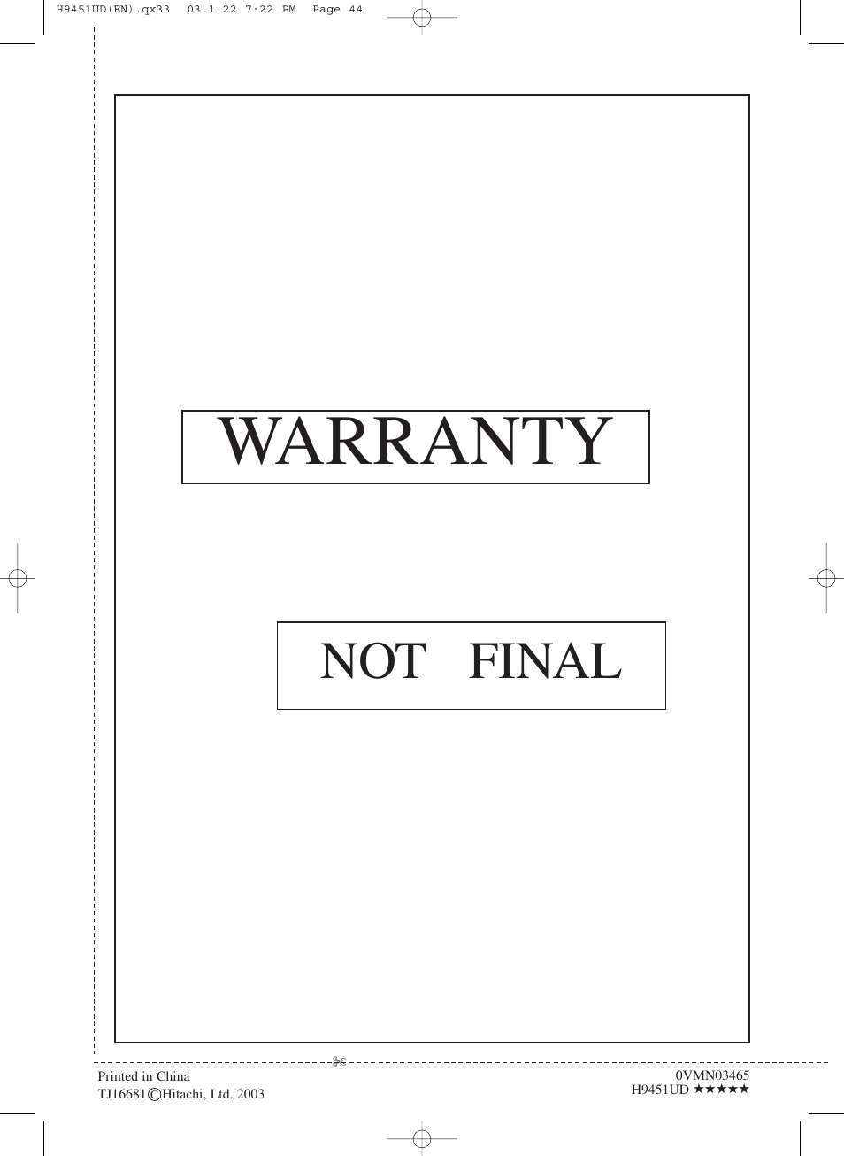 Warranty, Not final | Hitachi DVPF73U User Manual | Page 44 / 44