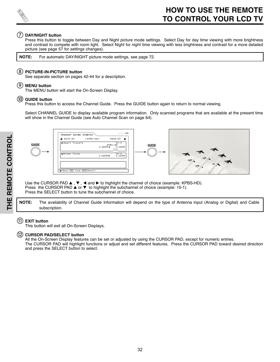 How to use the remote to control your lcd tv, The remote control | Hitachi 32HLX61 User Manual | Page 32 / 104