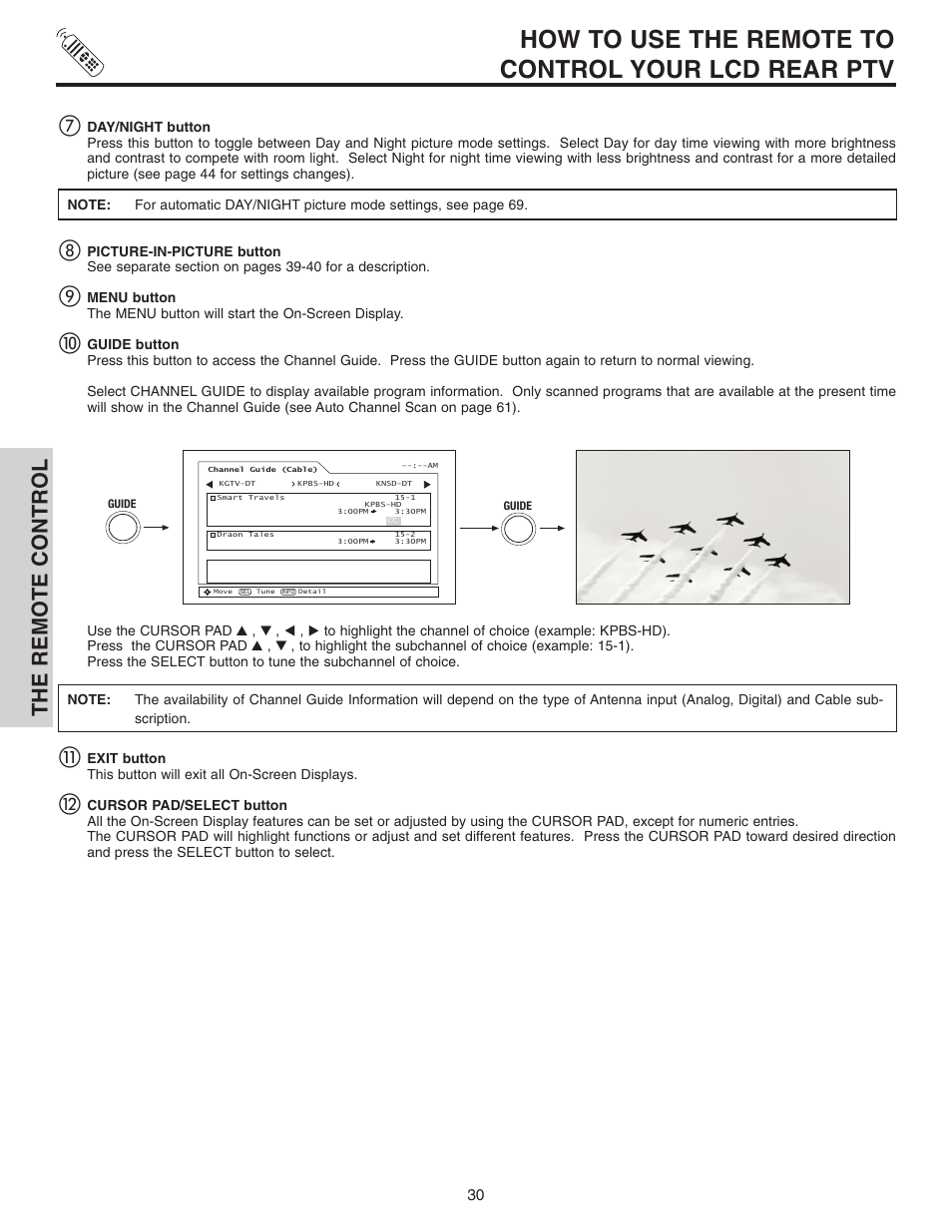 How to use the remote to control your lcd rear ptv, The remote control | Hitachi 70VX915 User Manual | Page 30 / 92