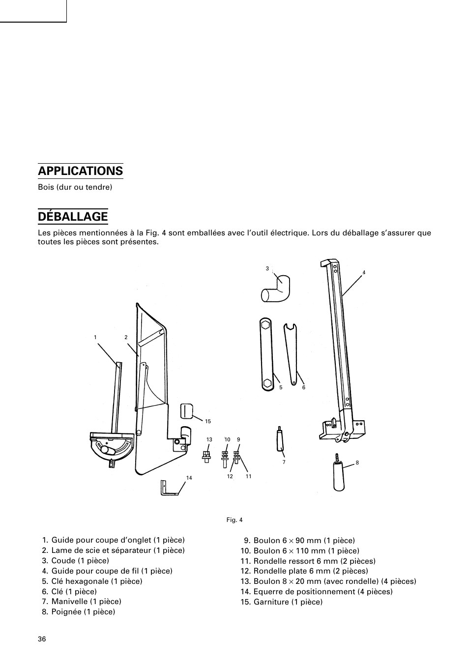 Applications, Déballage | Hitachi C10RA2 User Manual | Page 36 / 85