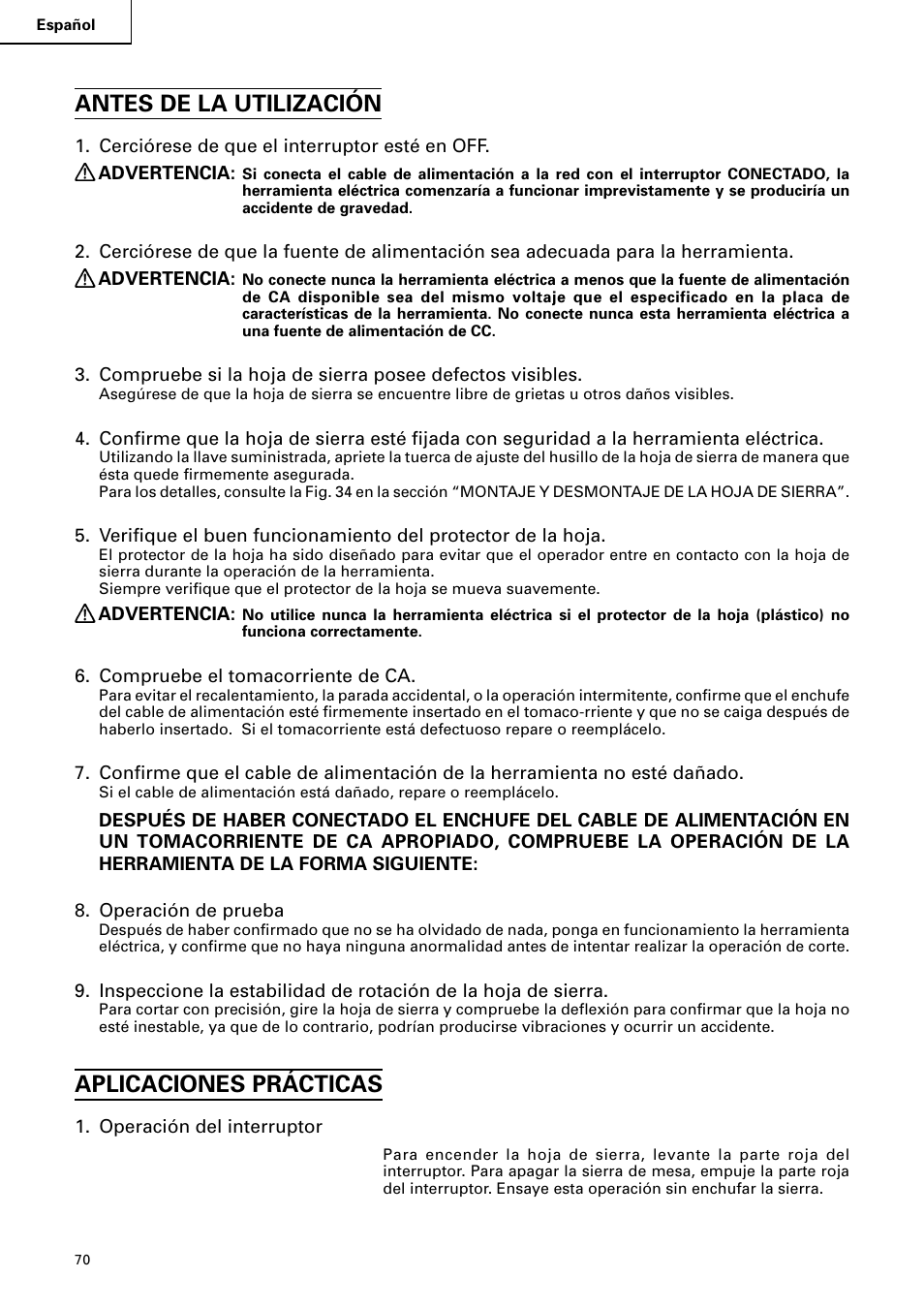Antes de la utilización, Aplicaciones prácticas | Hitachi C10RA2 User Manual | Page 70 / 85