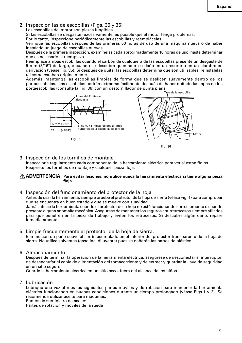 Inspeccion las de escobillas (figs. 35 y 36), Inspección de los tornillos de montaje, Advertencia | Almacenamiento, Lubricación | Hitachi C10RA2 User Manual | Page 79 / 85