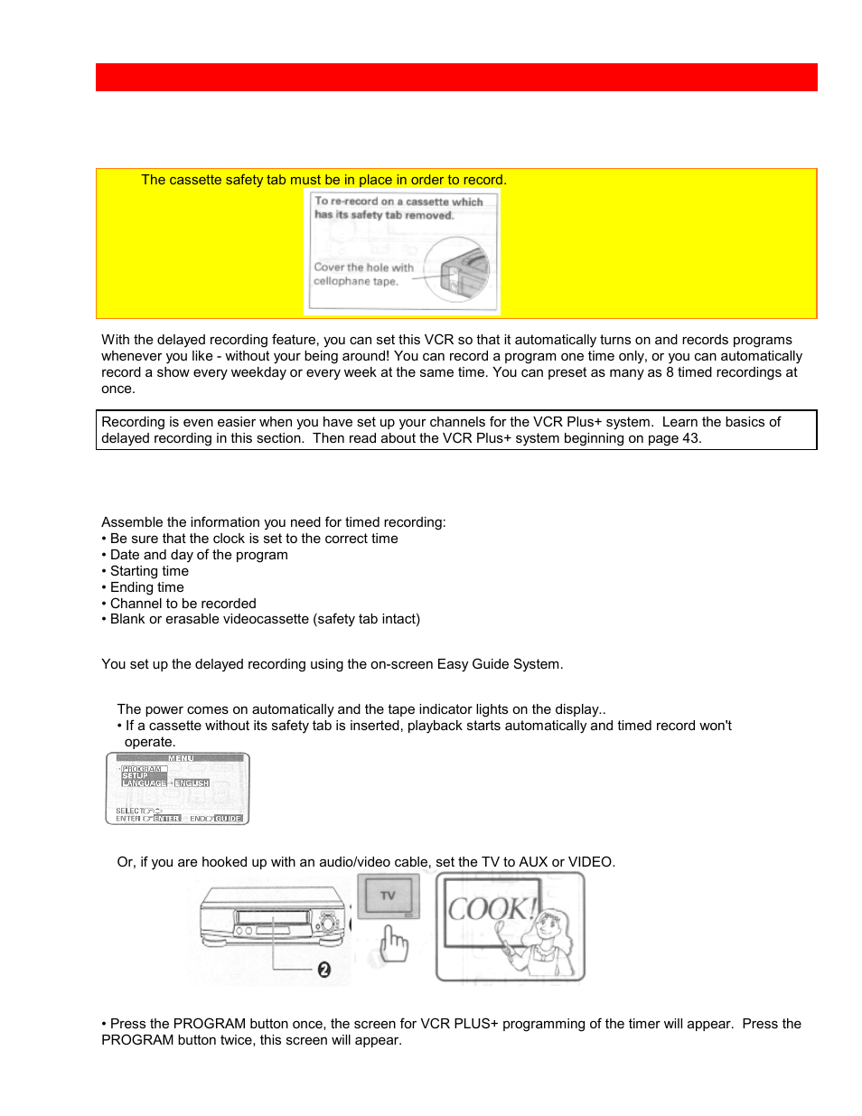 Delayed recording, Setting the vcr to record later before you begin, Setting the vcr to record later | Before you begin | Hitachi VTUX6430A User Manual | Page 55 / 77