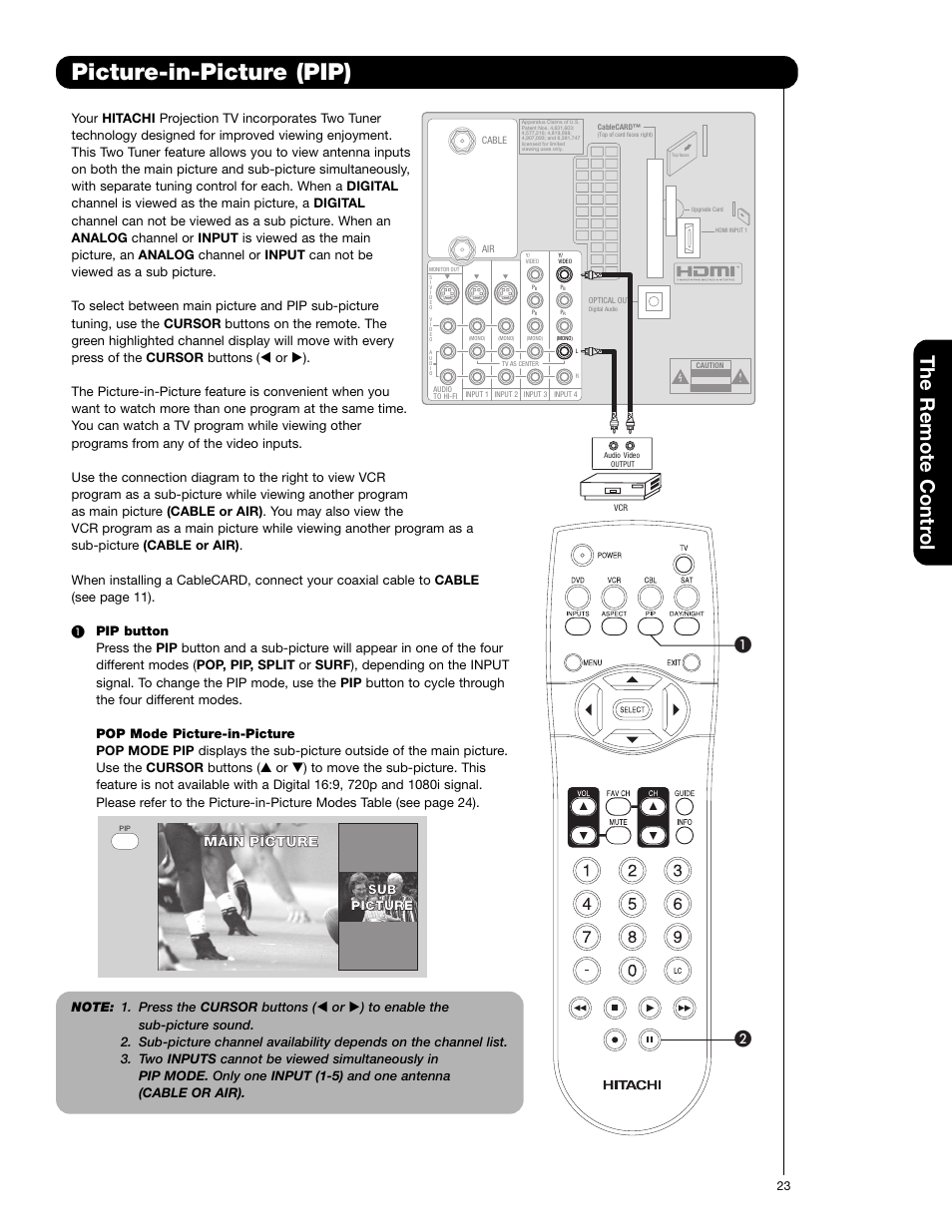 Picture-in-picture (pip), The remote contr o l, Main picture | Sub picture picture | Hitachi 57F710E User Manual | Page 23 / 72