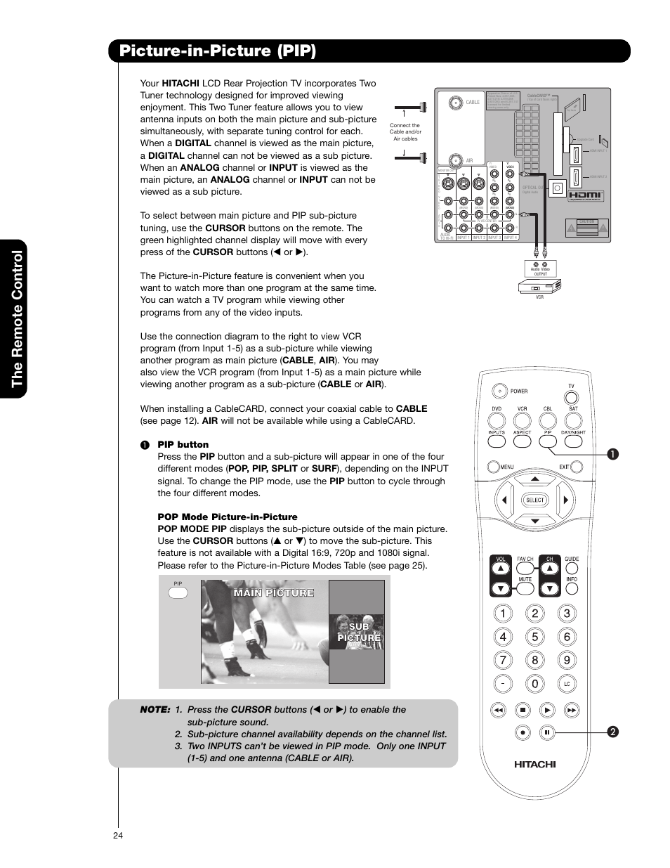 Picture-in-picture (pip), The remote contr o l, Main picture | Sub picture picture | Hitachi 55VF820 User Manual | Page 24 / 72