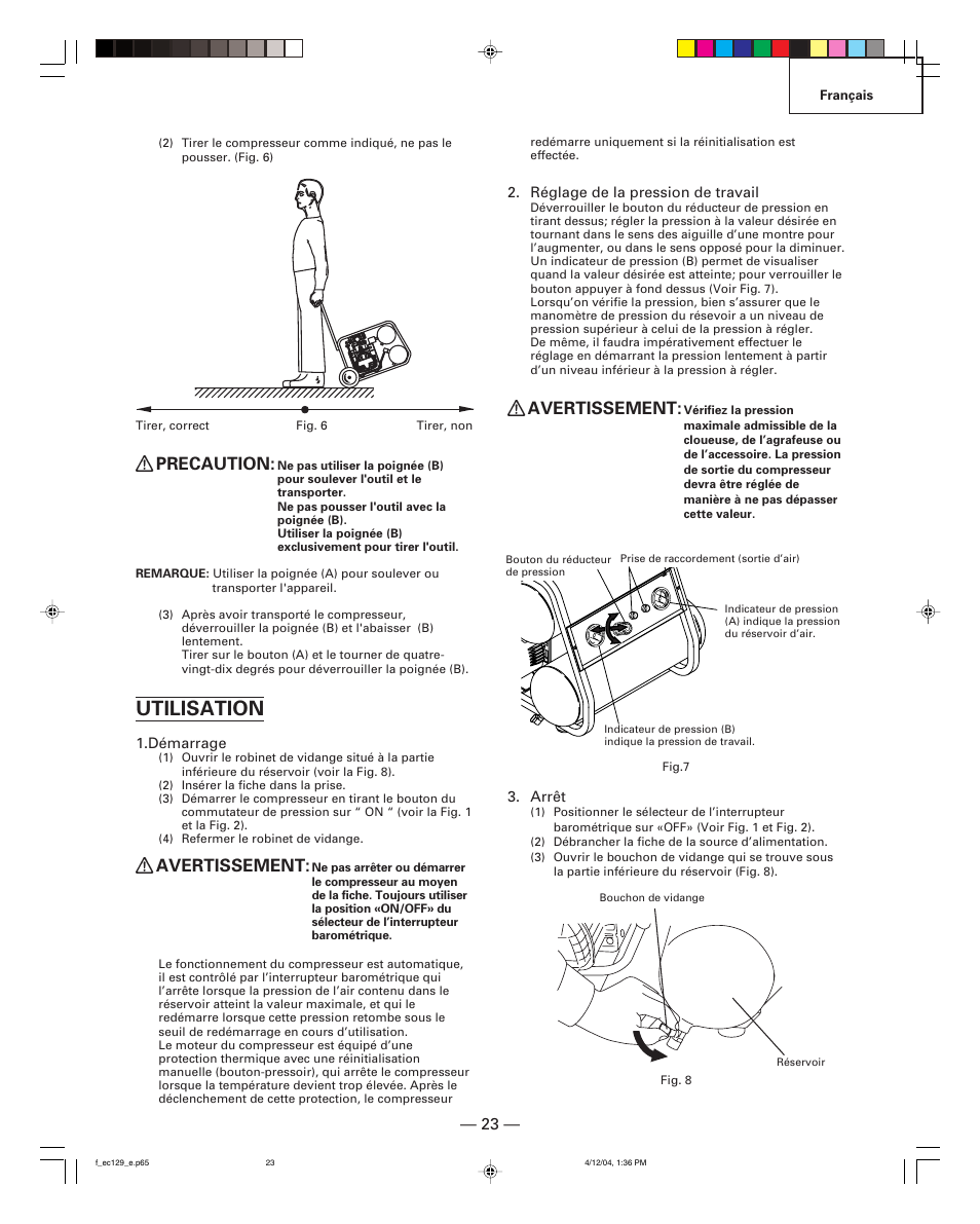 Utilisation, Precaution, Avertissement | Hitachi EC 129 User Manual | Page 23 / 38