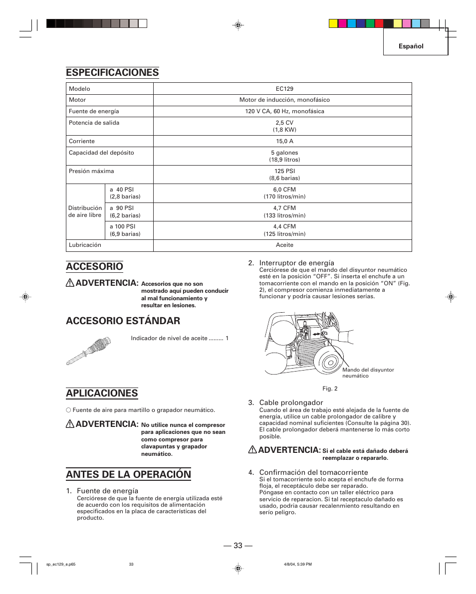 Accesorio, Accesorio estándar, Aplicaciones | Antes de la operación, Especificaciones, Advertencia | Hitachi EC 129 User Manual | Page 33 / 38