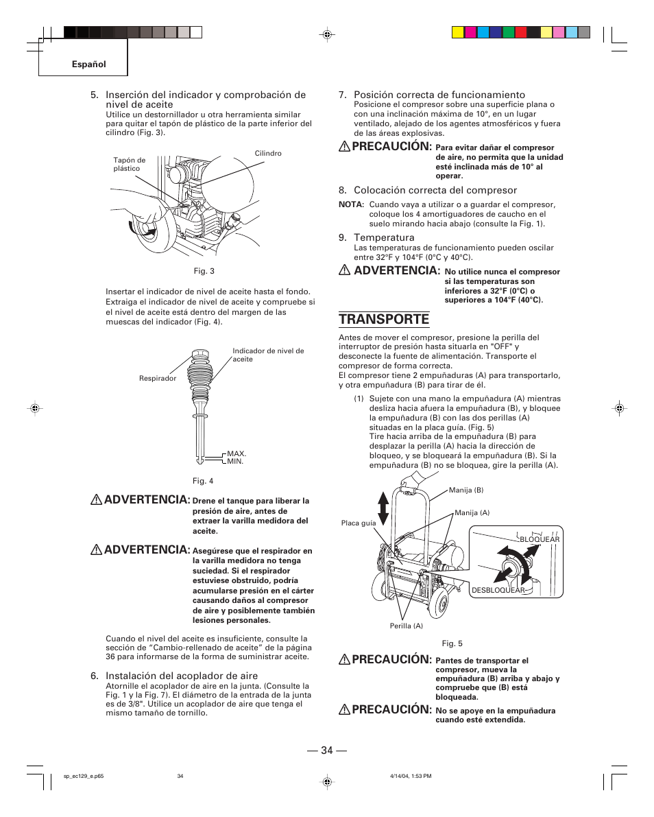 Transporte, Advertencia, Precaución | Hitachi EC 129 User Manual | Page 34 / 38