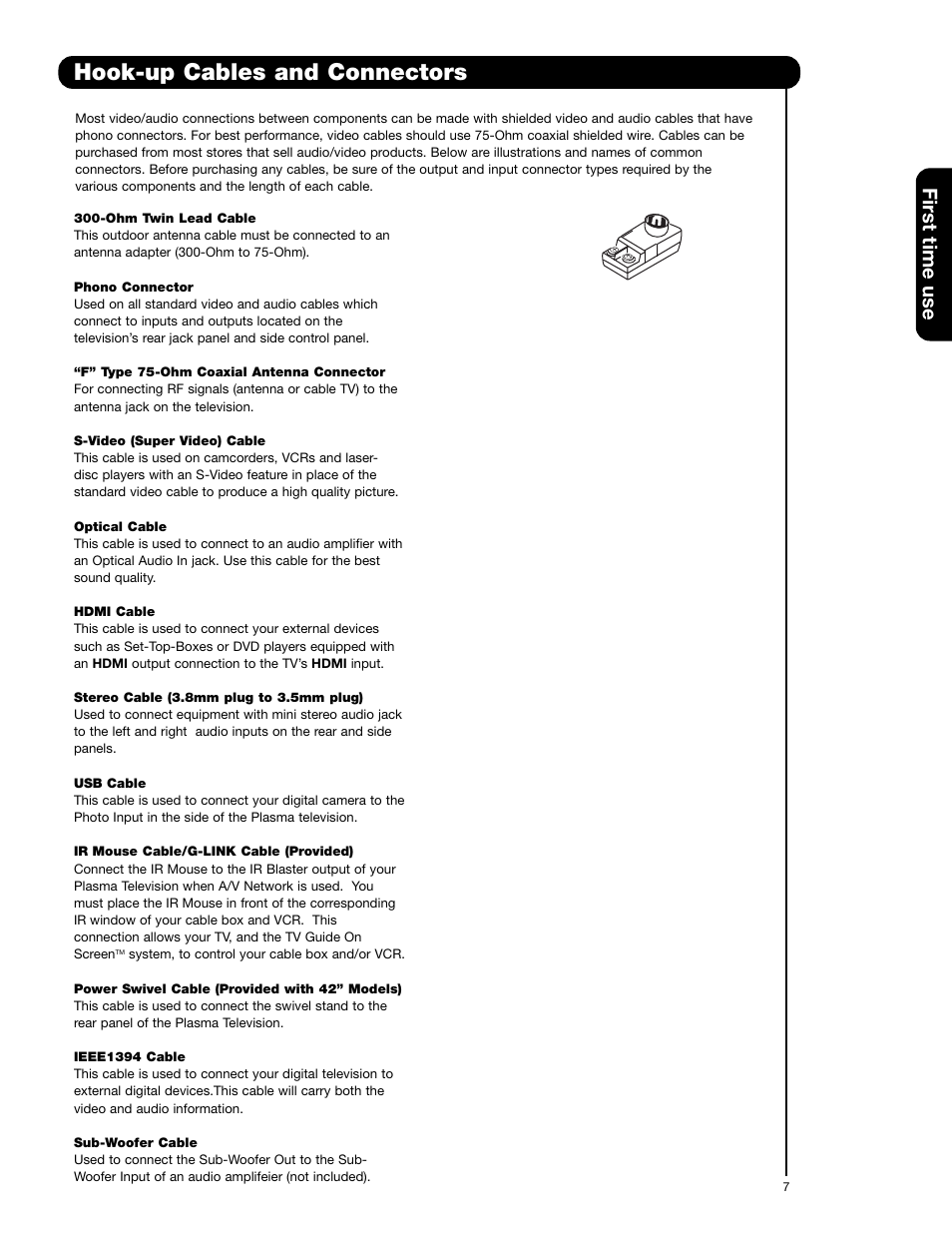 Hook-up cables and connectors, First time use | Hitachi 42HDT52A User Manual | Page 7 / 67