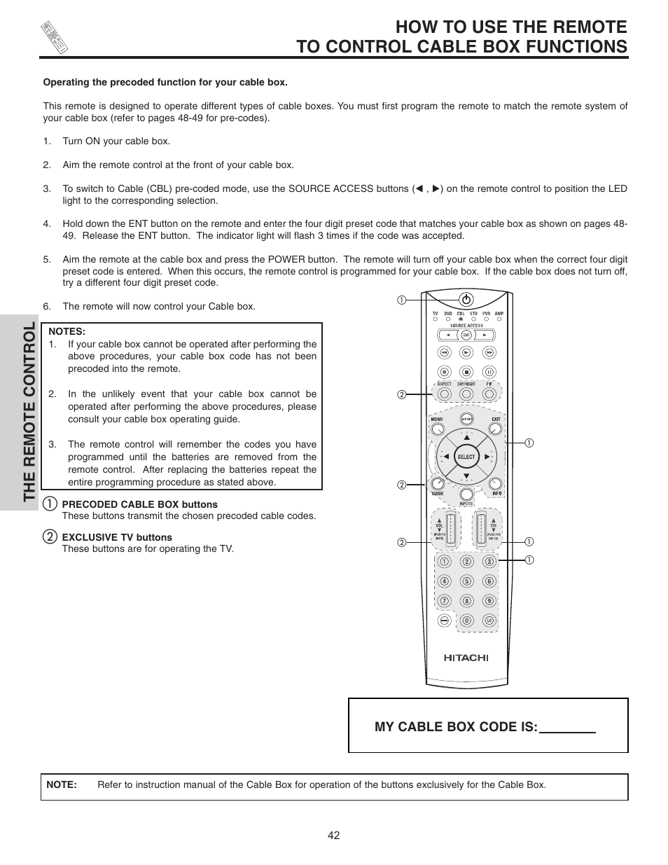 The remote control, My cable box code is | Hitachi 42HDT51 User Manual | Page 42 / 100