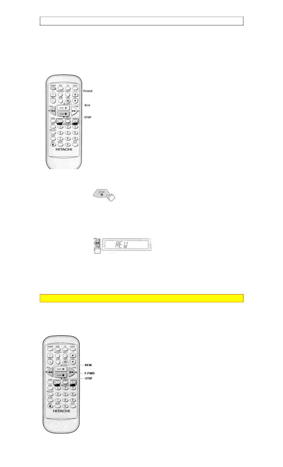 Rewinding the tape, Rewinding or fast forwarding a tape at high speed | Hitachi VT-FX6510A User Manual | Page 30 / 72