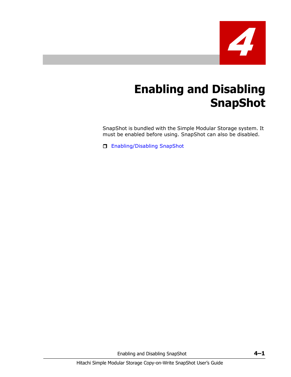 Enabling and disabling snapshot, Chapter 4, enabling, And disabling | Snapshot, Enabling and disabling snapshot -1 | Hitachi MK-97DF8018-00 User Manual | Page 35 / 90