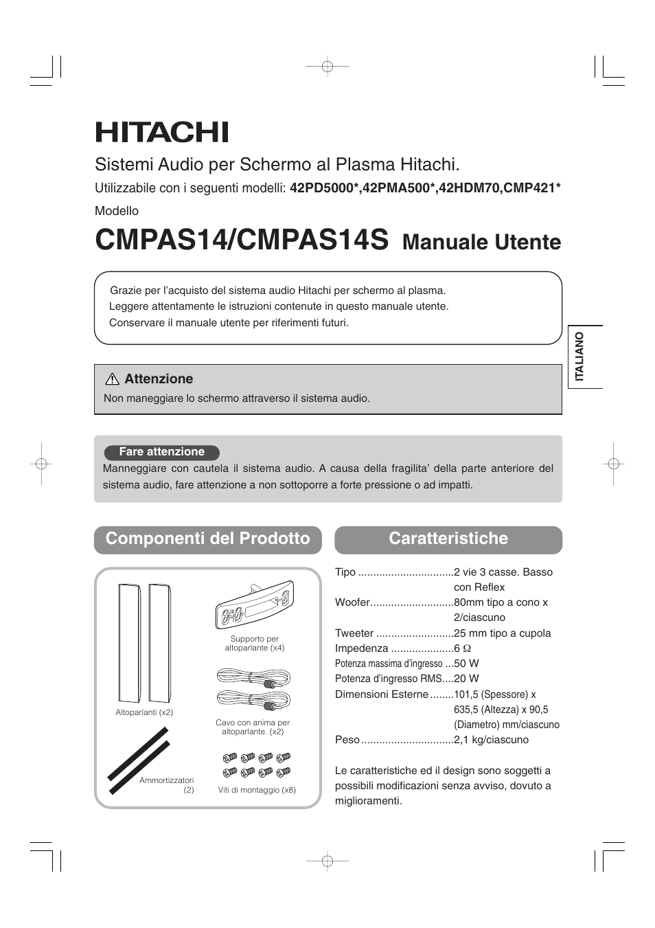 Cmpas14/cmpas14s, Manuale utente, Sistemi audio per schermo al plasma hitachi | Componenti del prodotto caratteristiche | Hitachi 32PD5000 User Manual | Page 63 / 76