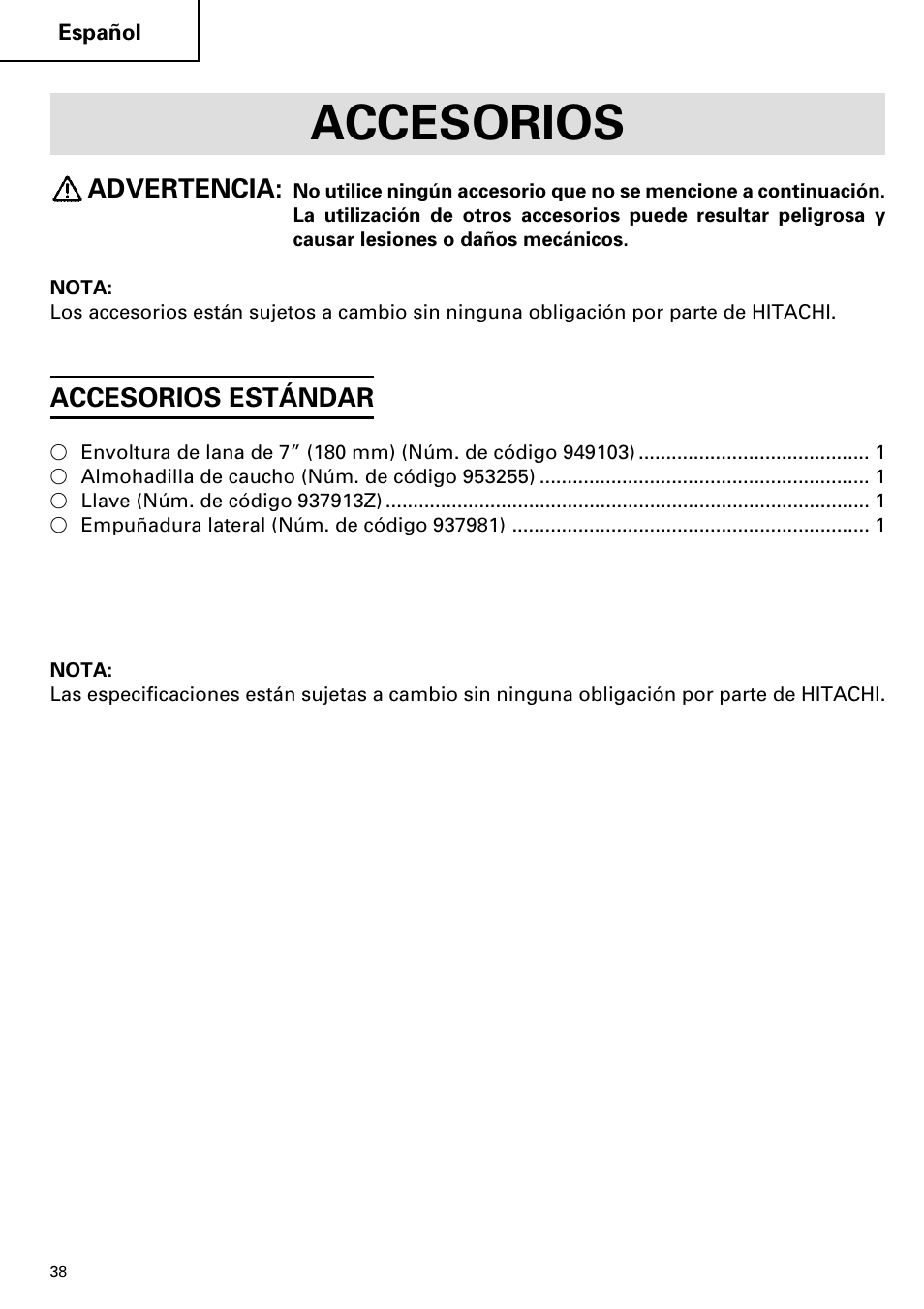Accesorios, Advertencia, Accesorios estándar | Hitachi SP 18SA User Manual | Page 38 / 40