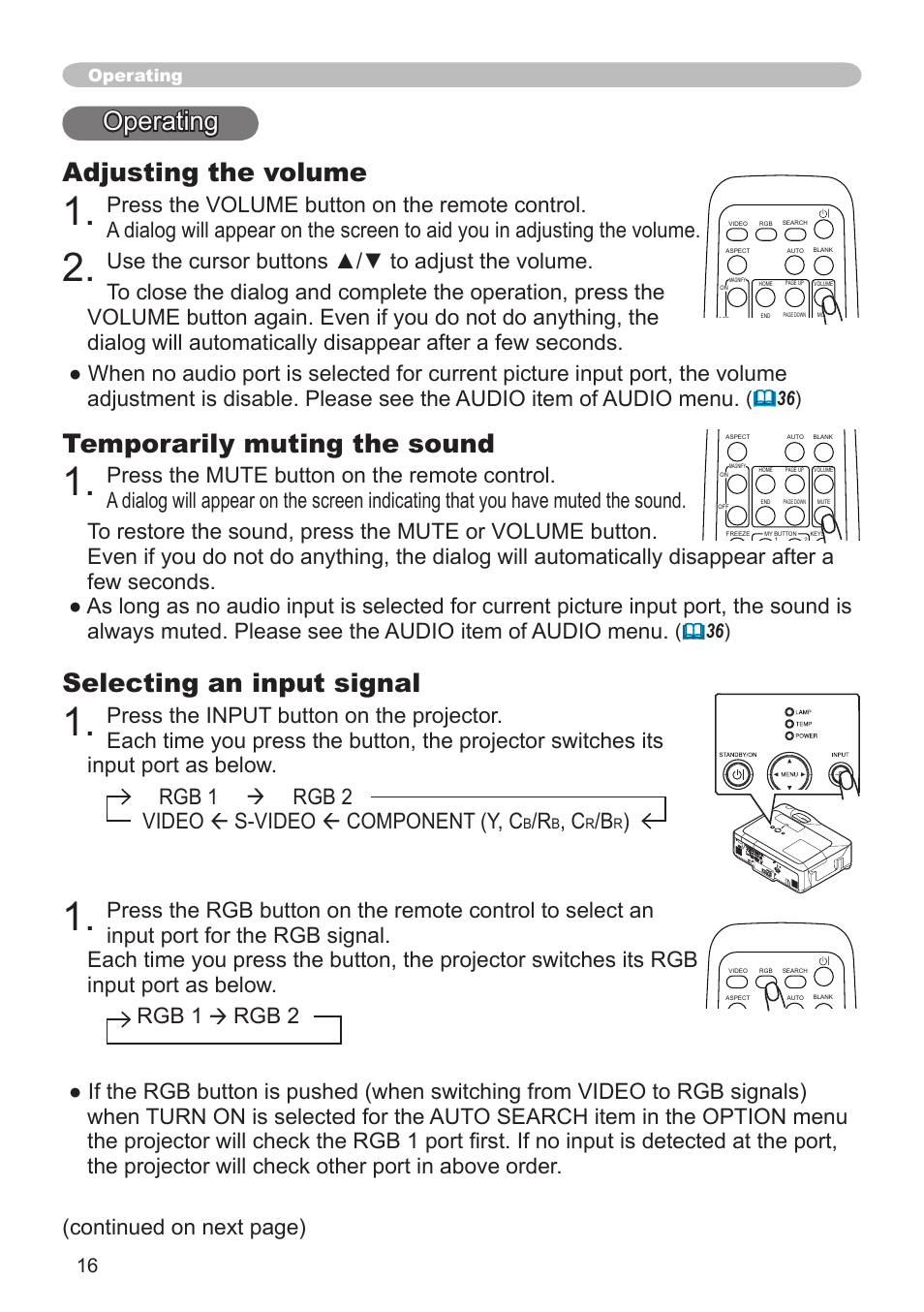 Operating adjusting the volume, Temporarily muting the sound, Selecting an input signal | Operating | Hitachi CP-X600 User Manual | Page 16 / 64