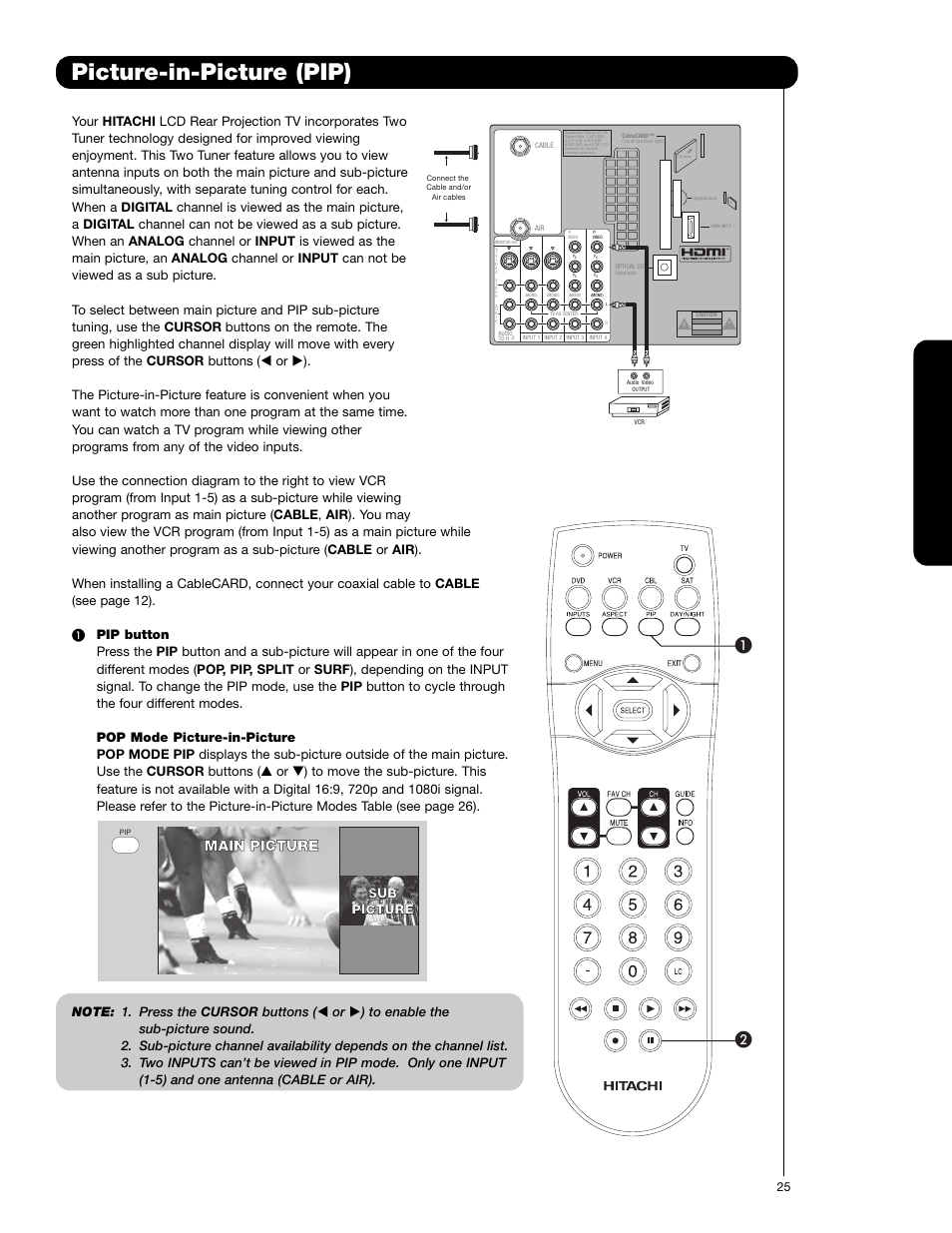 Picture-in-picture (pip), The remote cont rol, Main picture | Sub picture picture | Hitachi 62VS69 User Manual | Page 25 / 72