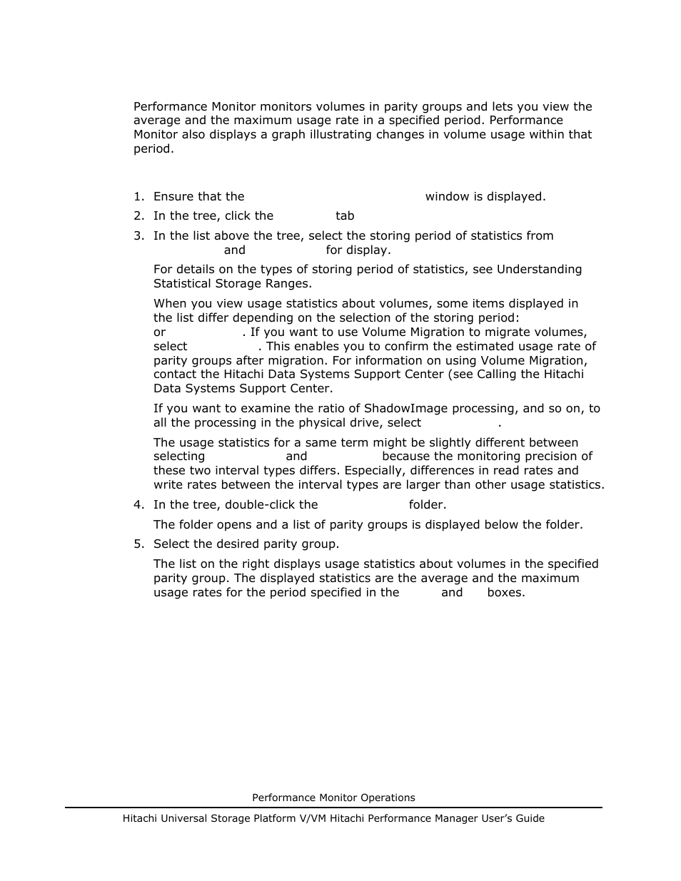 Viewing usage, Statistics on volumes in parity groups | Hitachi MK-96RD617-08 User Manual | Page 92 / 248