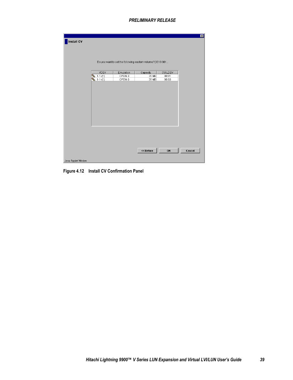 Figure 4.12 install cv confirmation panel | Hitachi 9900 V Series User Manual | Page 51 / 64