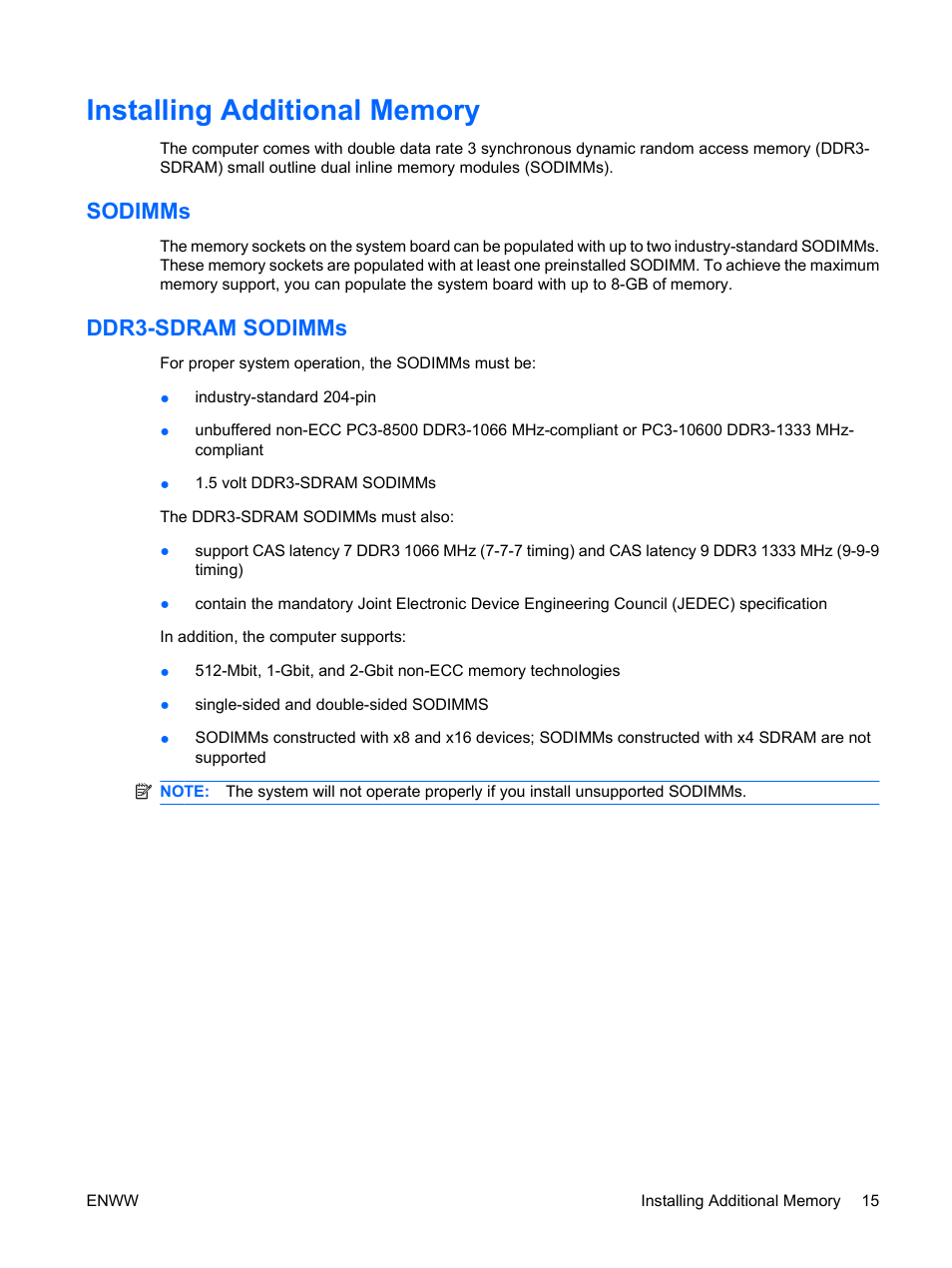 Installing additional memory, Sodimms, Ddr3-sdram sodimms | Sodimms ddr3-sdram sodimms | Hitachi COMPAQ 8000 User Manual | Page 21 / 48