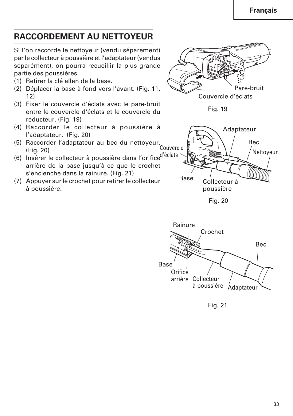 Raccordement au nettoyeur | Hitachi CJ120VA User Manual | Page 33 / 60