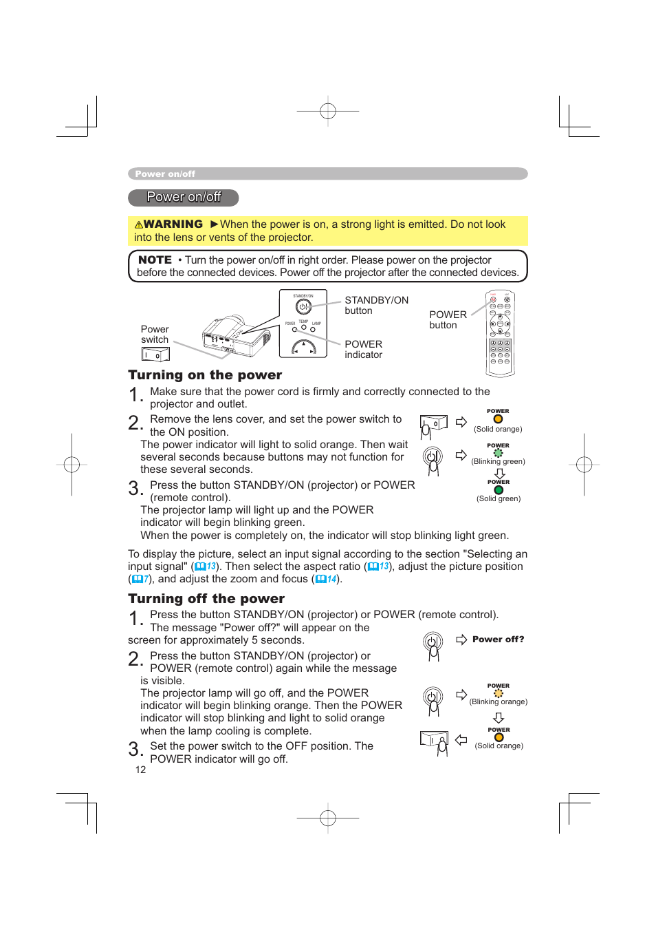 Power on/off, Turning on the power, Turning off the power | Then select the aspect ratio, Adjust the picture position, And adjust the zoom and focus | Hitachi PJ-TX100 User Manual | Page 12 / 50