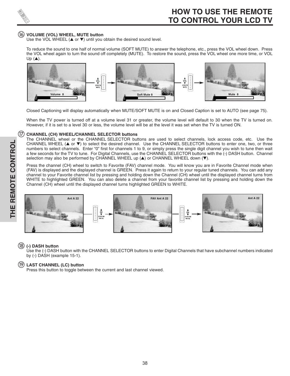 How to use the remote to control your lcd tv, The remote control | Hitachi 32HDL51 User Manual | Page 38 / 100