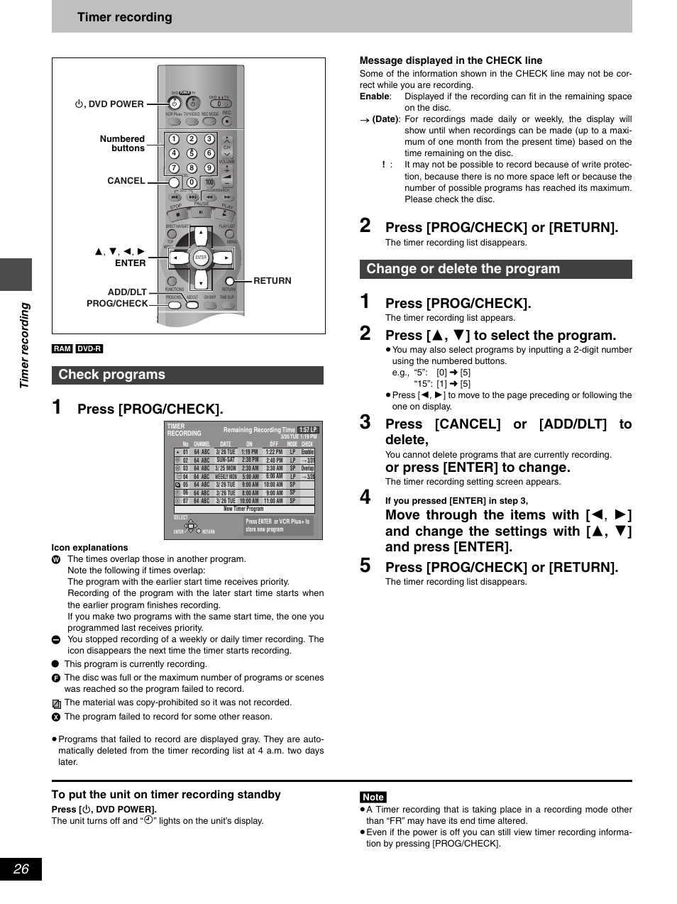 Press [prog/check, Press [prog/check] or [return, Press [ 3 , 4 ] to select the program | Press [cancel] or [add/dlt] to delete, Or press [enter] to change, Check programs, Change or delete the program, Timer recording, Timer recor d ing | Hitachi DV-RX5000U User Manual | Page 26 / 62