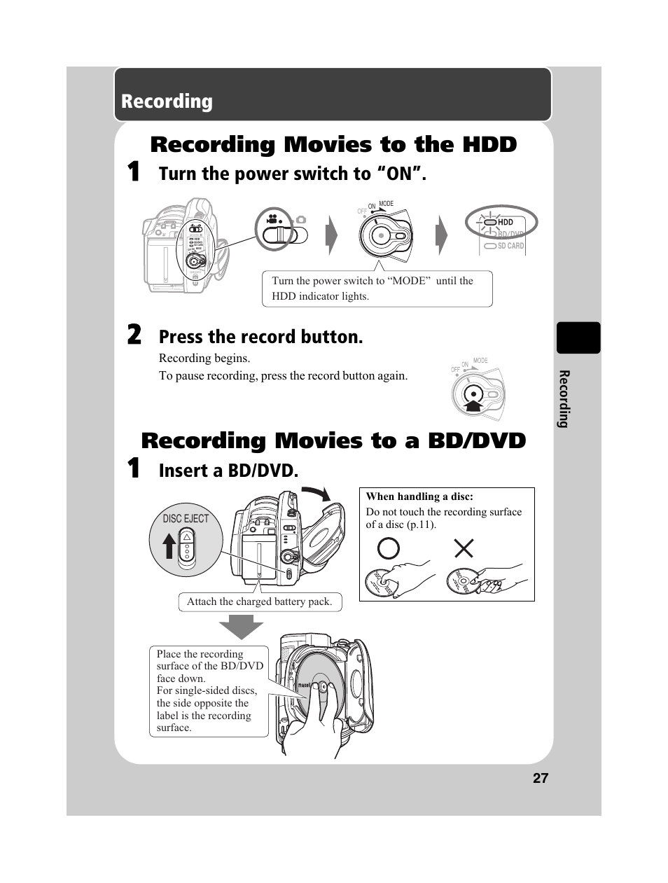 Recording movies to the hdd, Recording movies to a bd/dvd, Recording | Turn the power switch to “on, Press the record button, Insert a bd/dvd | Hitachi DZ-BD10HA User Manual | Page 27 / 121