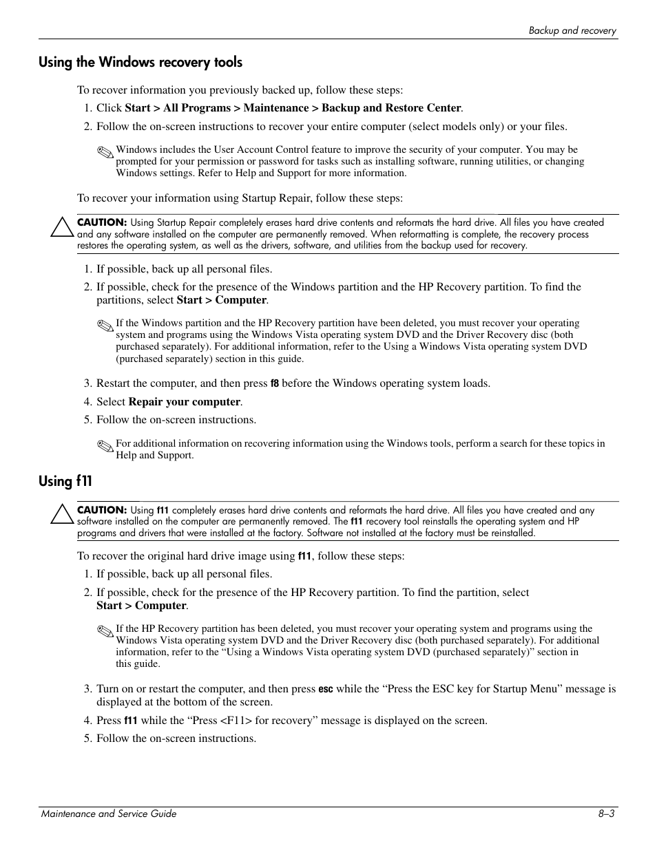 Using the windows recovery tools, Using f11 | Hitachi ELITEBOOK 2730P User Manual | Page 101 / 123