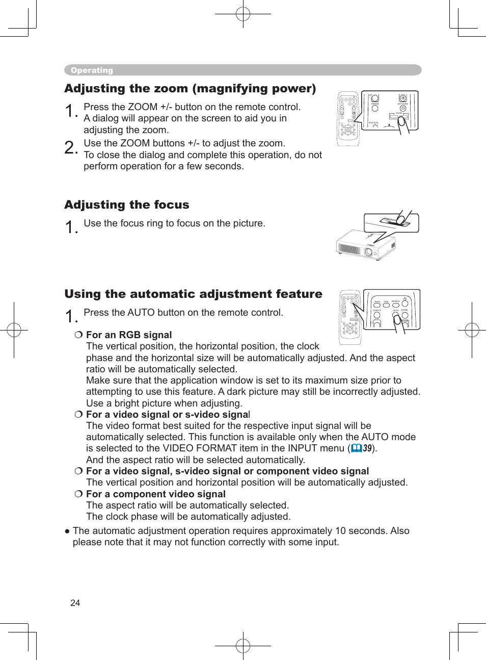 Adjusting the zoom (magnifying power), Adjusting the focus, Using the automatic adjustment feature | Use the focus ring to focus on the picture, Press the auto button on the remote control | Hitachi PJ-LC9 User Manual | Page 26 / 62