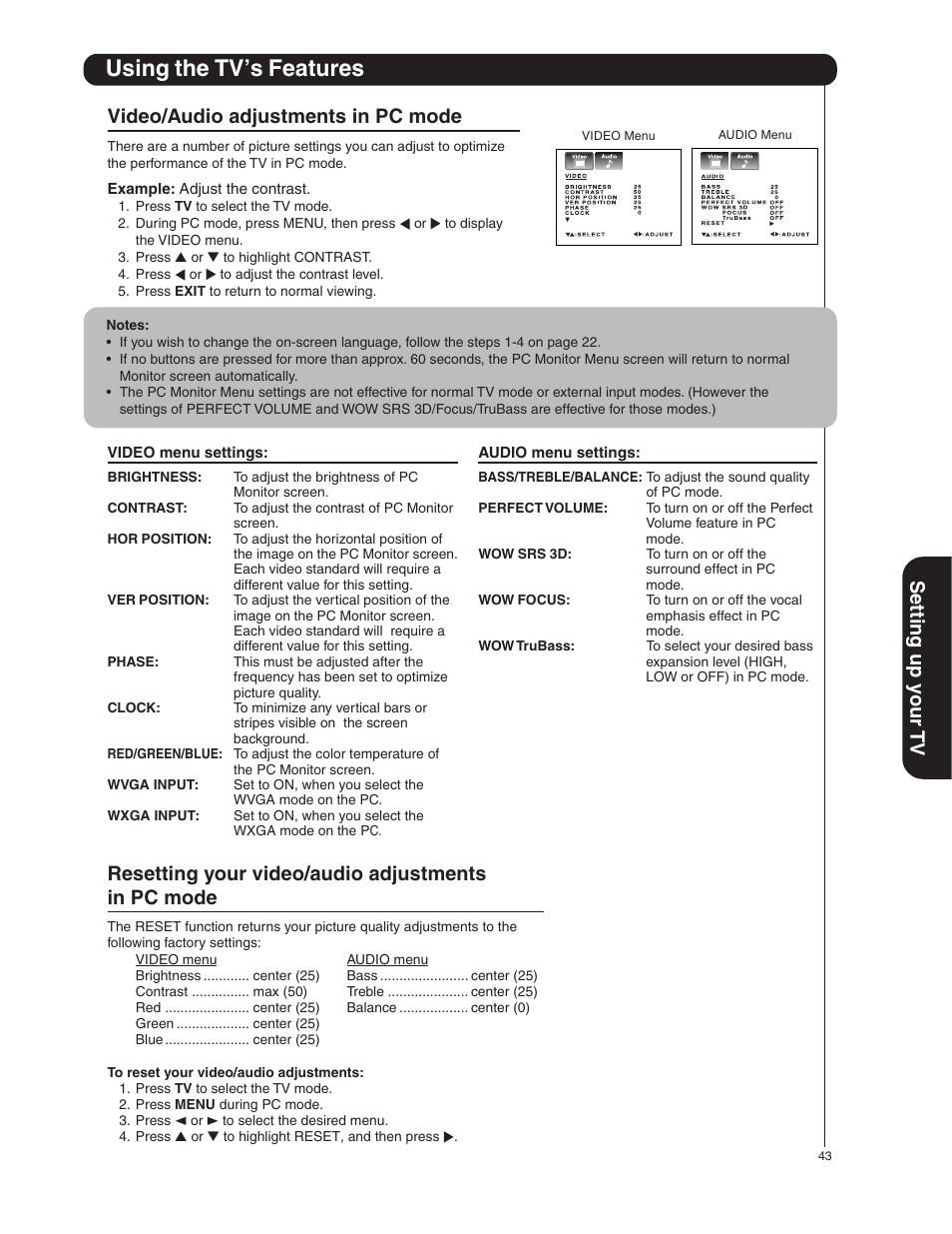 Using the tv’s features, Setting up y our tv, Video/audio adjustments in pc mode | Resetting your video/audio adjustments in pc mode | Hitachi 50HDA39 User Manual | Page 43 / 52