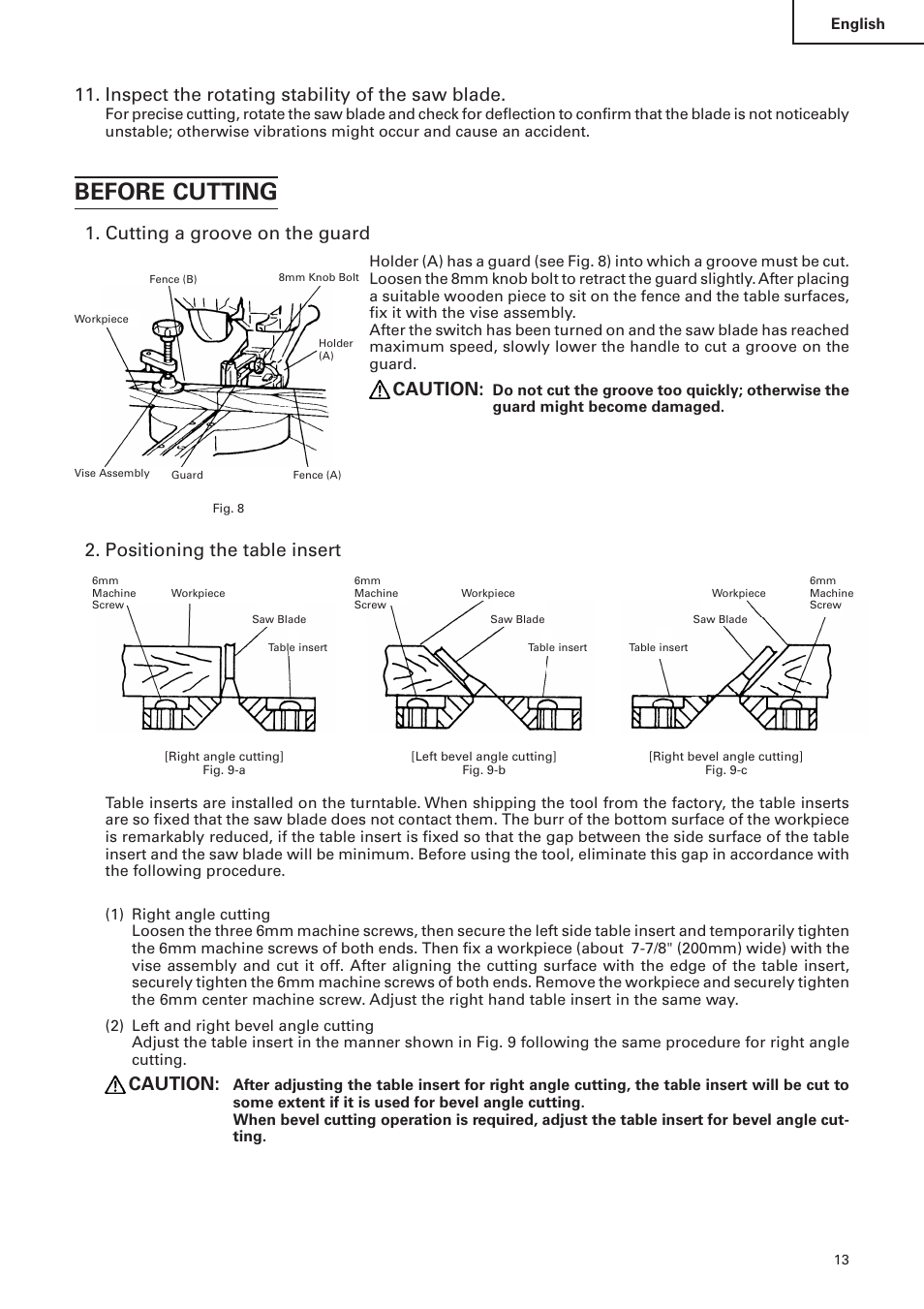 Before cutting, Inspect the rotating stability of the saw blade, Cutting a groove on the guard | Caution, Positioning the table insert | Hitachi C 10FS User Manual | Page 13 / 84