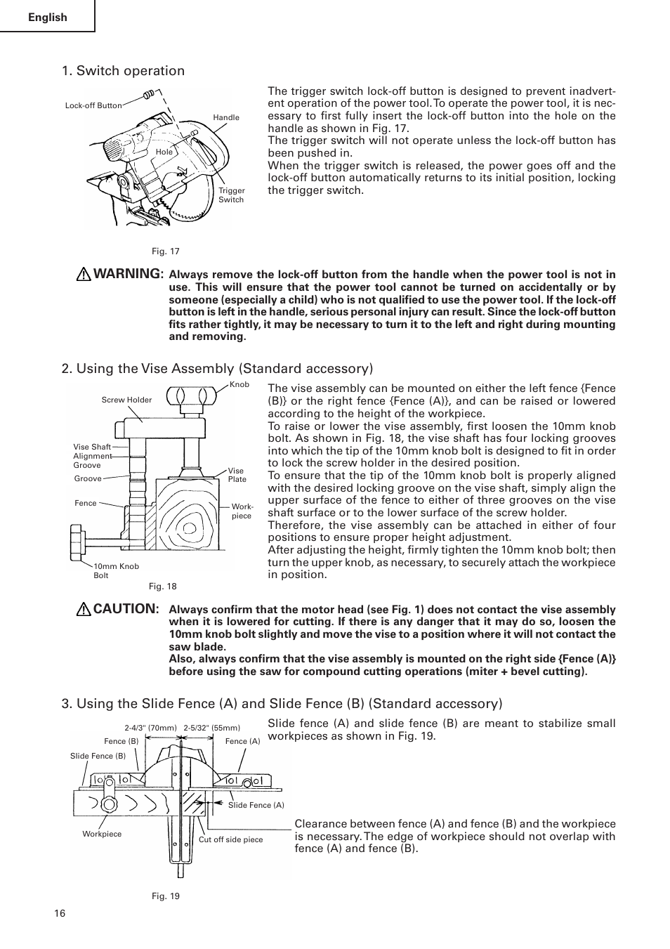 Switch operation, Warning, Using the vise assembly (standard accessory) | Caution | Hitachi C 10FS User Manual | Page 16 / 84