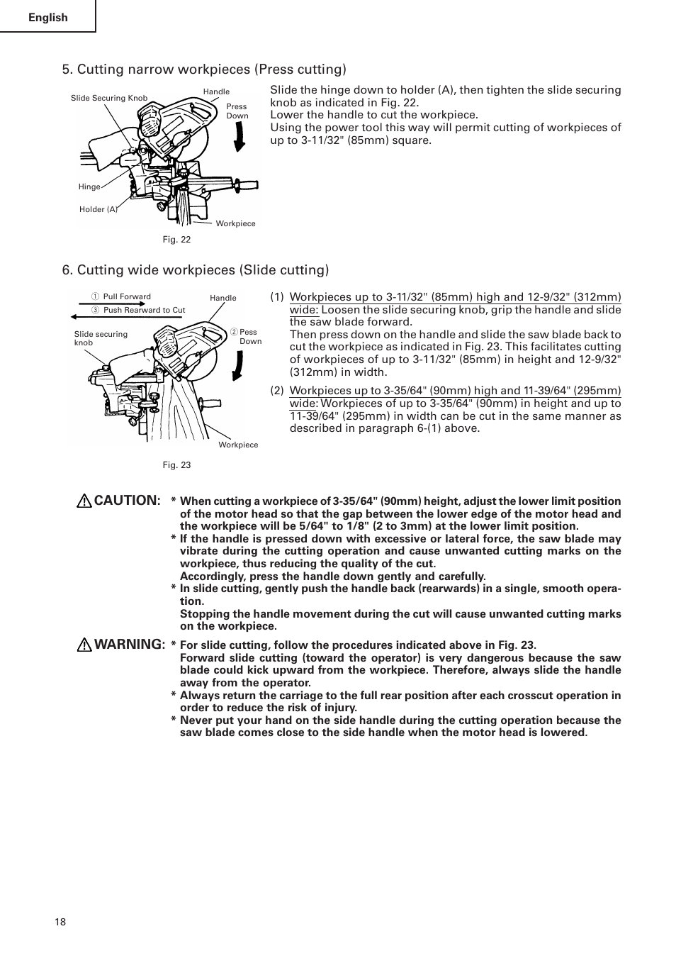 Cutting narrow workpieces (press cutting), Cutting wide workpieces (slide cutting), Caution | Warning | Hitachi C 10FS User Manual | Page 18 / 84