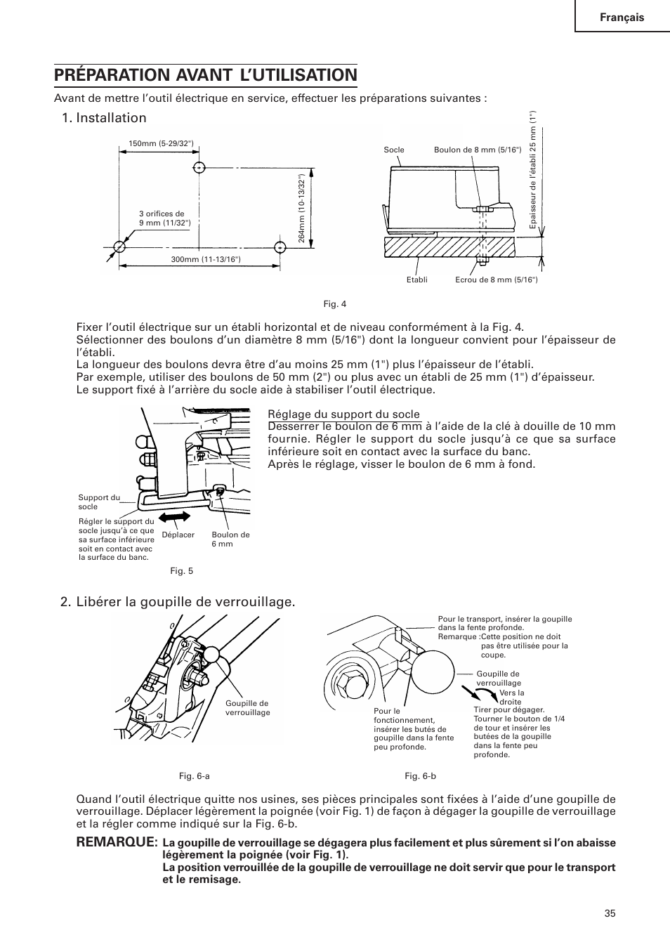 Préparation avant l’utilisation, Installation, Libérer la goupille de verrouillage | Remarque | Hitachi C 10FS User Manual | Page 35 / 84