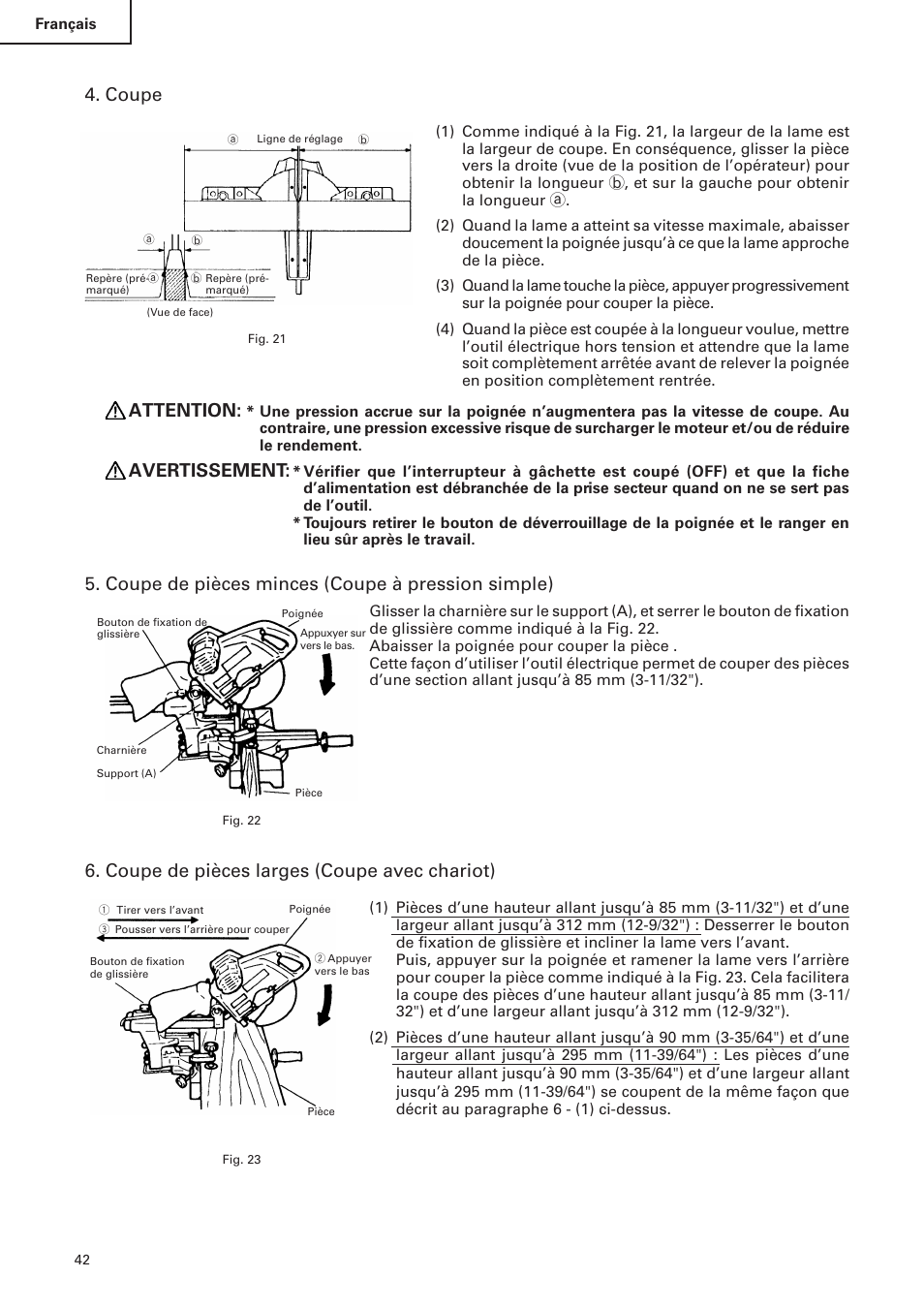 Coupe, Attention, Avertissement | Coupe de pièces minces (coupe à pression simple), Coupe de pièces larges (coupe avec chariot) | Hitachi C 10FS User Manual | Page 42 / 84