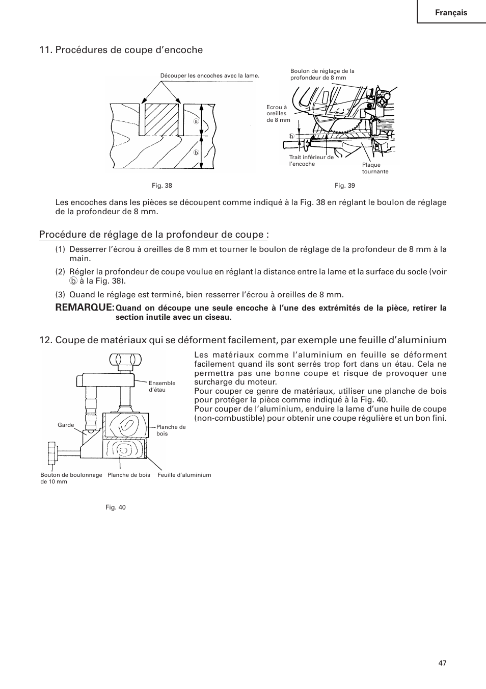 Procédures de coupe d’encoche, Procédure de réglage de la profondeur de coupe, Remarque | Hitachi C 10FS User Manual | Page 47 / 84