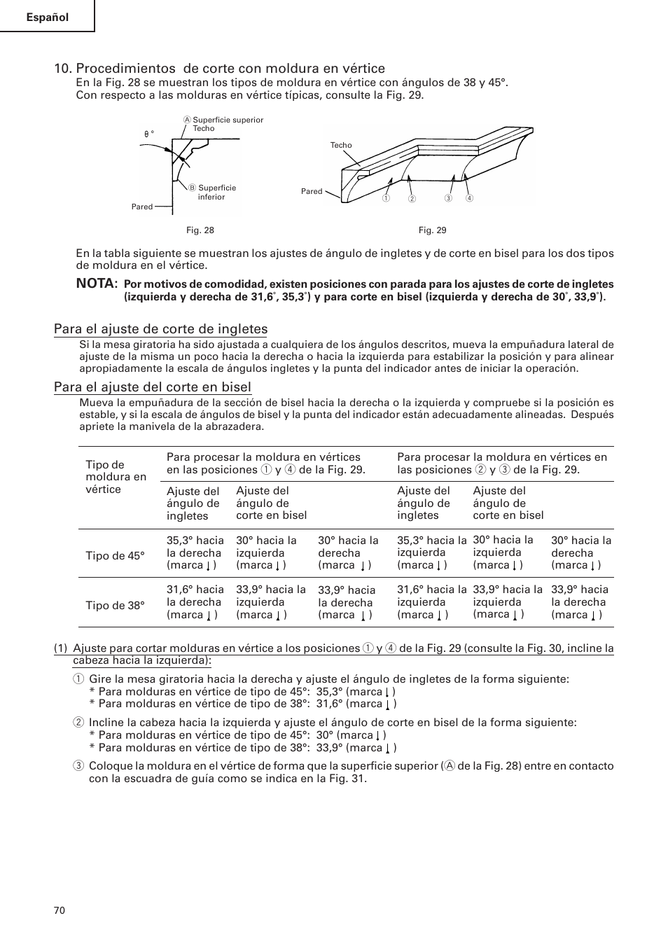 Procedimientos de corte con moldura en vértice, Nota, Para el ajuste de corte de ingletes | Para el ajuste del corte en bisel | Hitachi C 10FS User Manual | Page 70 / 84