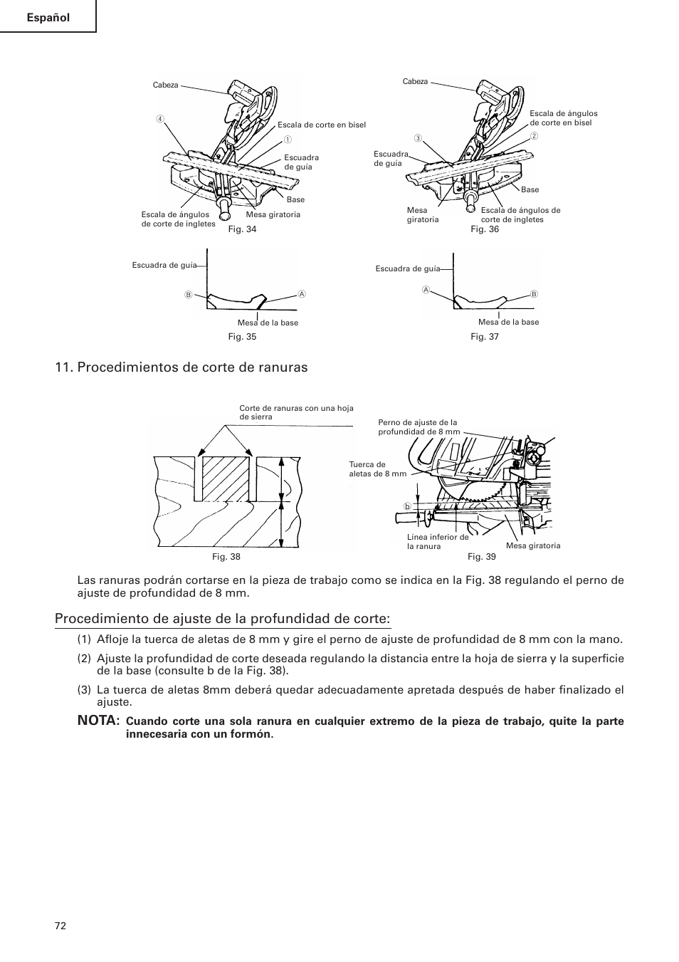 Procedimientos de corte de ranuras, Procedimiento de ajuste de la profundidad de corte, Nota | Español | Hitachi C 10FS User Manual | Page 72 / 84