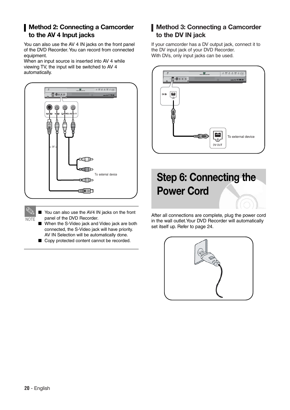 Step 6: connecting the power cord, Method 3: connecting a camcorder to the dv in jack | Hitachi DV-RX7000E User Manual | Page 20 / 93
