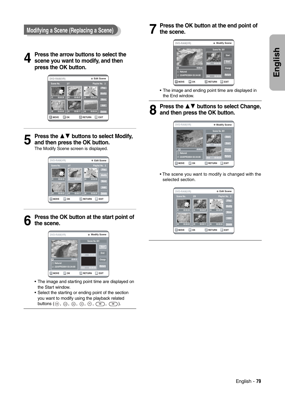 English, Modifying a scene (replacing a scene), Moving a scene (changing the position of a scene) | Press the ok button at the end point of the scene, English - 79, The modify scene screen is displayed | Hitachi DV-RX7000E User Manual | Page 79 / 93