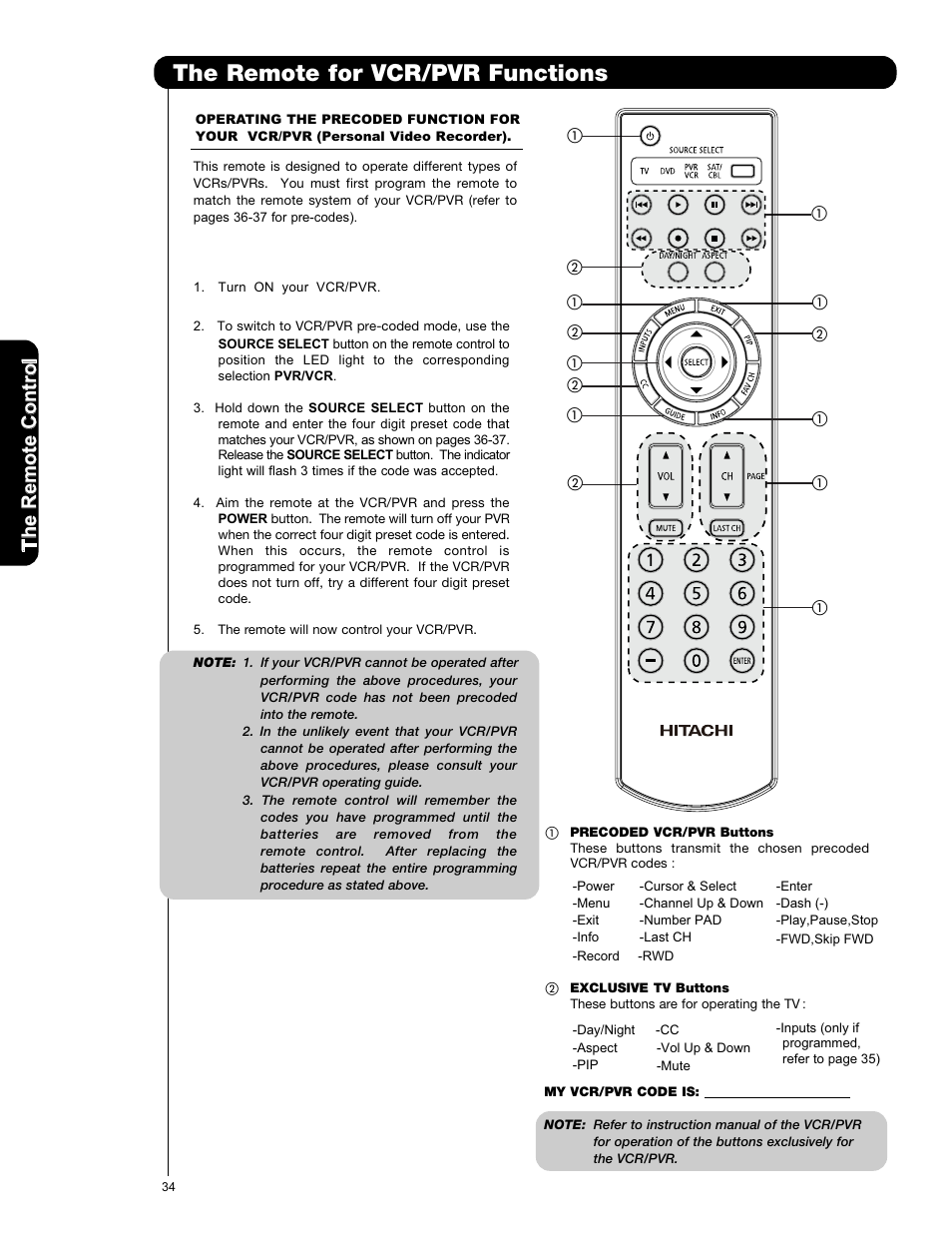 How to use the remote to control your tv, The remote for vcr/pvr functions | Hitachi L42V651 User Manual | Page 34 / 150