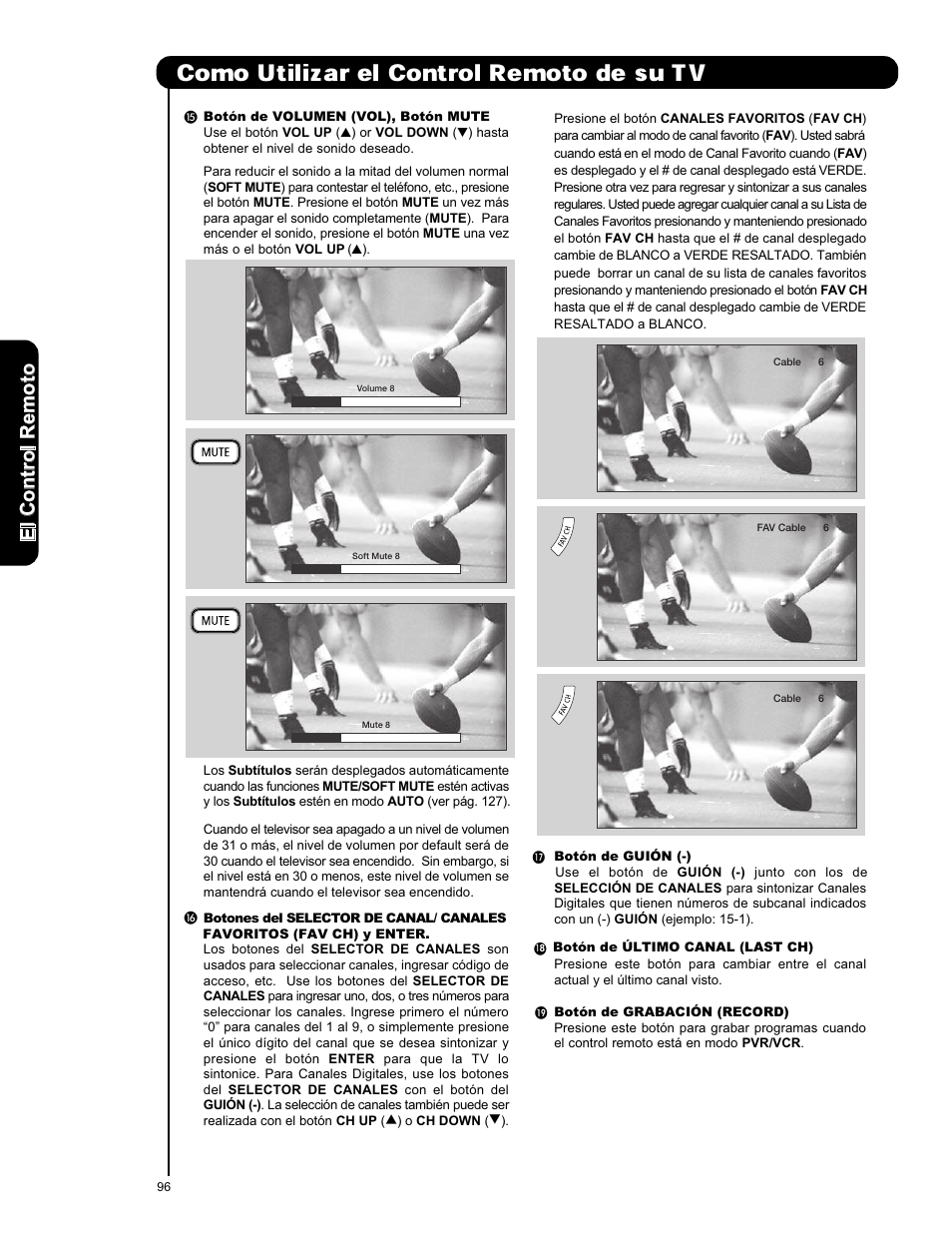 Como utilizar el control remoto de su tv, Elc o n tr o lr em o to | Hitachi L42V651 User Manual | Page 96 / 150