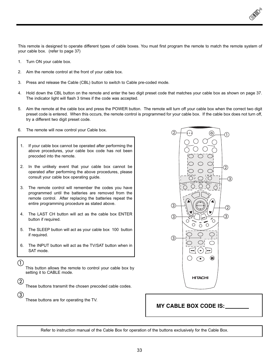 Using the remote to control cable box functions, My cable box code is | Hitachi 55DMX01W User Manual | Page 33 / 92