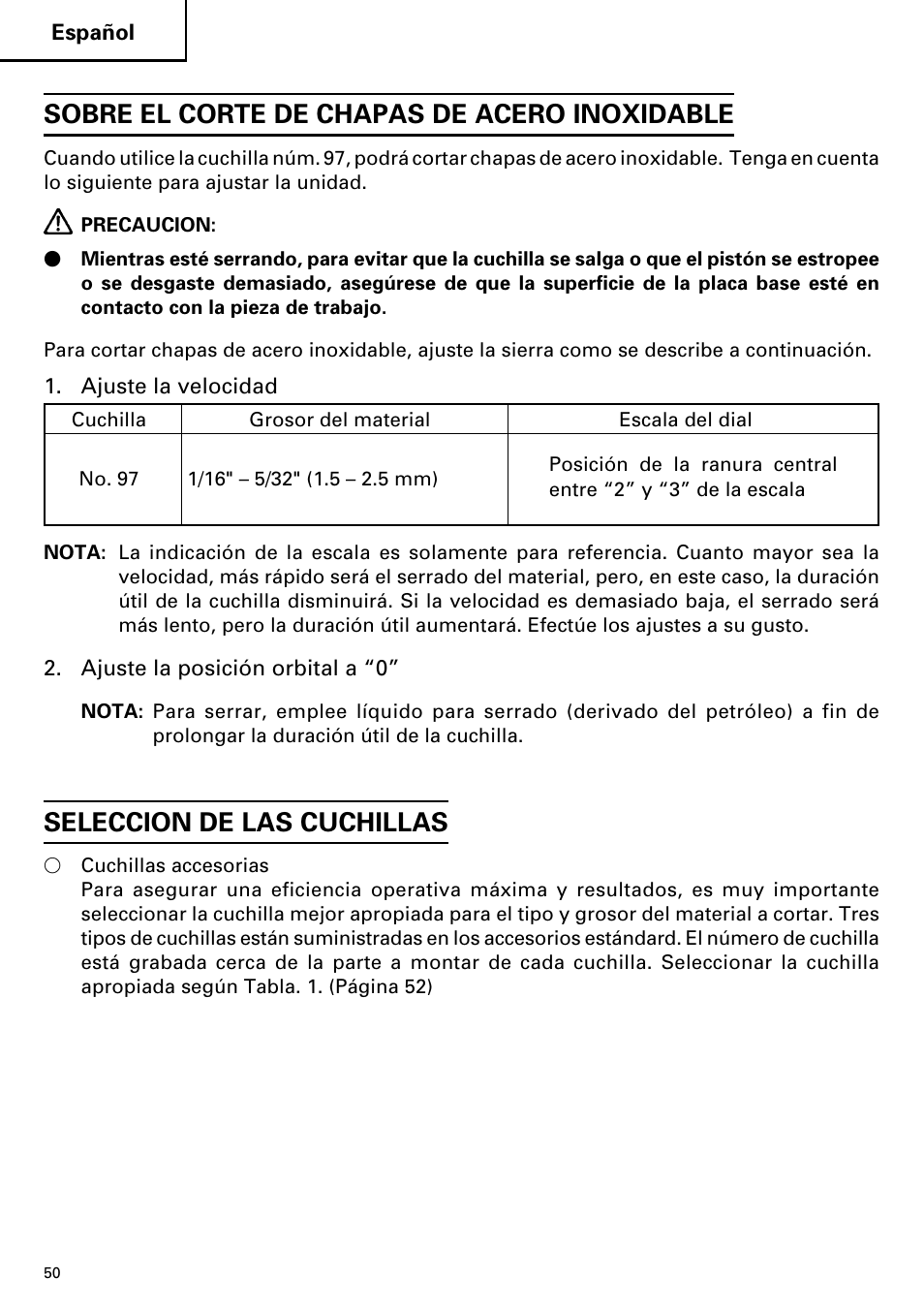 Sobre el corte de chapas de acero inoxidable, Seleccion de las cuchillas | Hitachi CJ110MV User Manual | Page 50 / 56