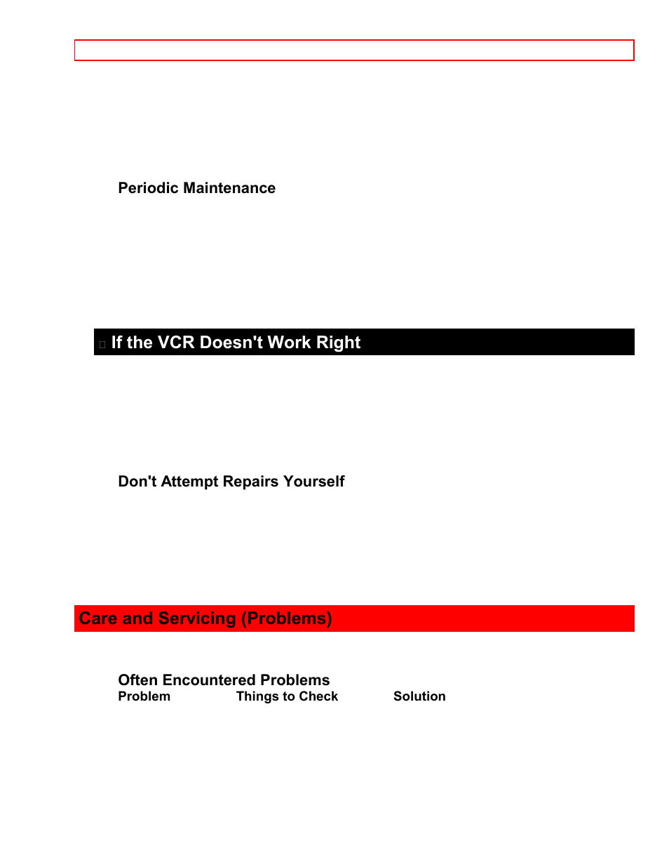 Periodic maintenance, If the vcr doesn't work right, Don't attempt repairs yourself | Care and servicing (problems), Often encountered problems | Hitachi VT-M181A User Manual | Page 40 / 43