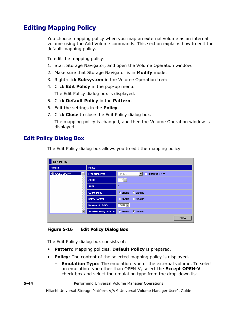 Editing mapping policy, Edit policy dialog box, Editing mapping policy -44 | Edit policy dialog box -44, Edit policy | Hitachi MK-96RD626-07 User Manual | Page 136 / 205