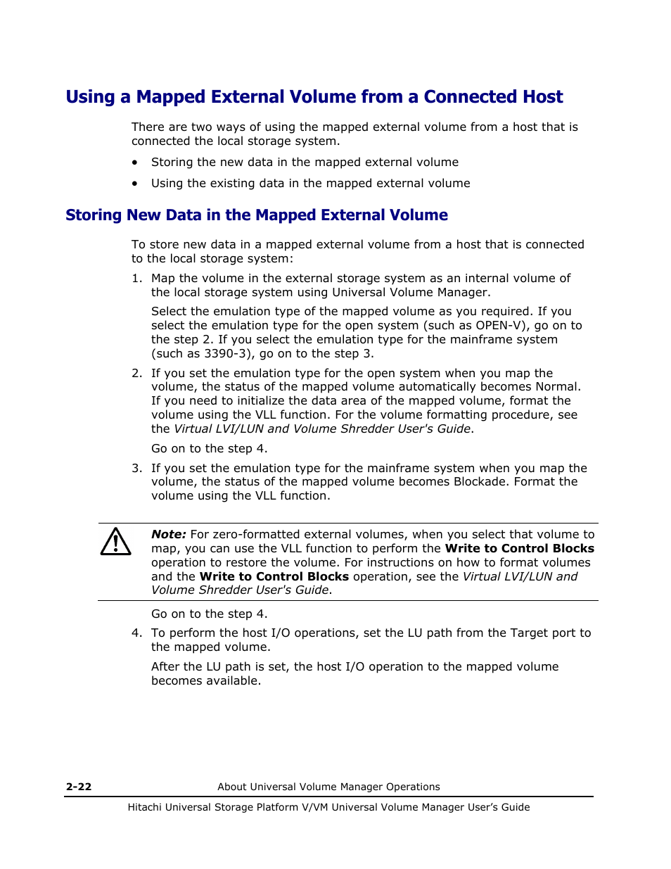 Storing new data in the mapped external volume, Storing new data in the mapped external volume -22 | Hitachi MK-96RD626-07 User Manual | Page 42 / 205