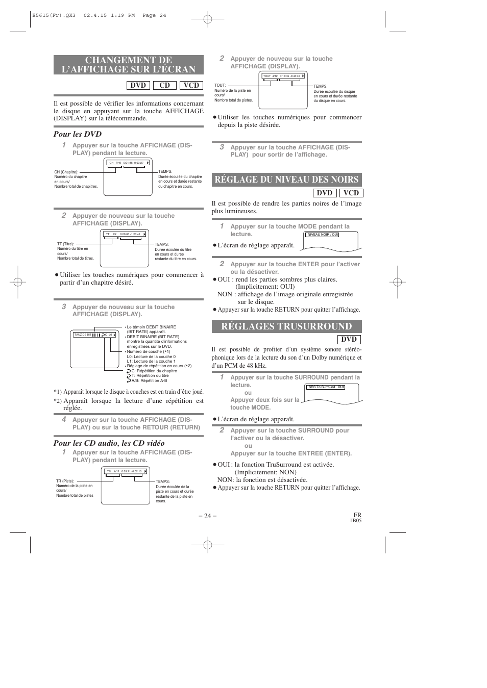 Changement de l’affichage sur l’écran, Réglage du niveau des noirs, Réglages trusurround | Pour les dvd, Pour les cd audio, les cd vidéo | Hitachi DVP725U User Manual | Page 58 / 104