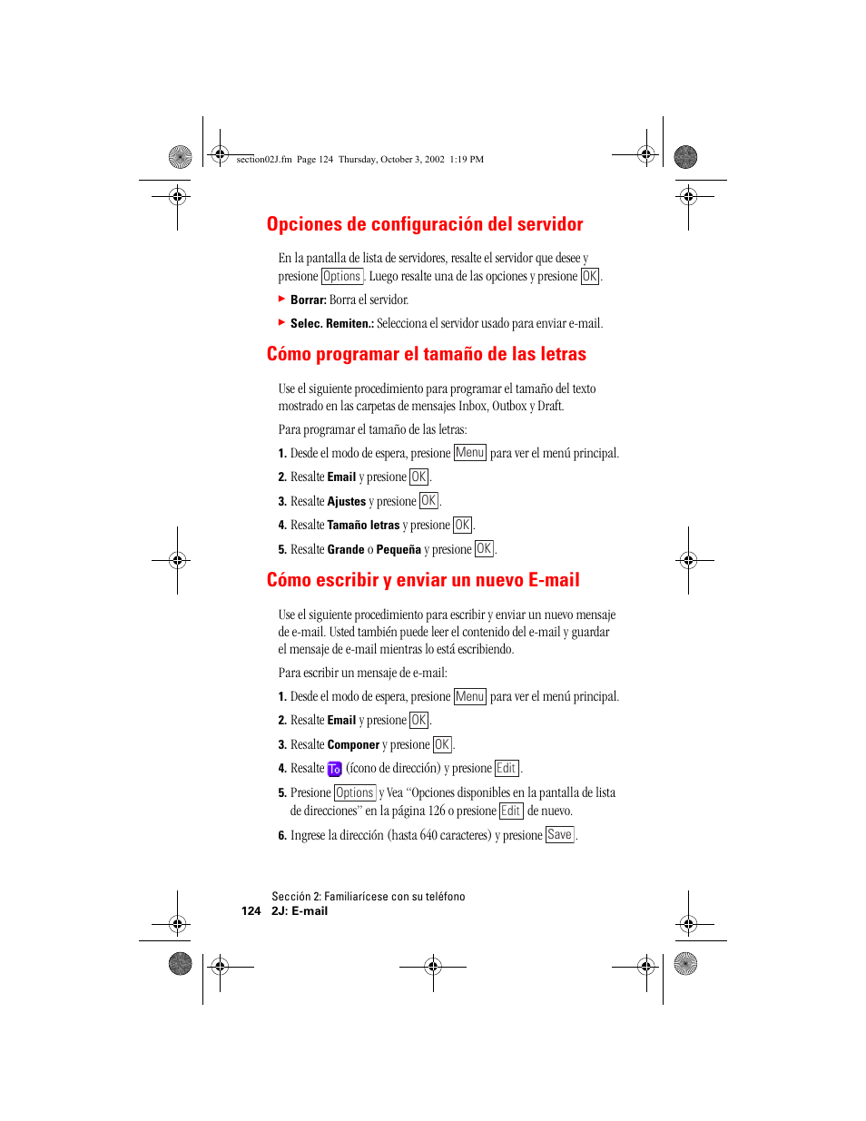 Opciones de configuración del servidor, Cómo escribir y enviar un nuevo email, Cómo programar el tamaño de las letras | Cómo escribir y enviar un nuevo e-mail | Hitachi SINGLE-BAND PCS PHONE SH-P300 User Manual | Page 359 / 455